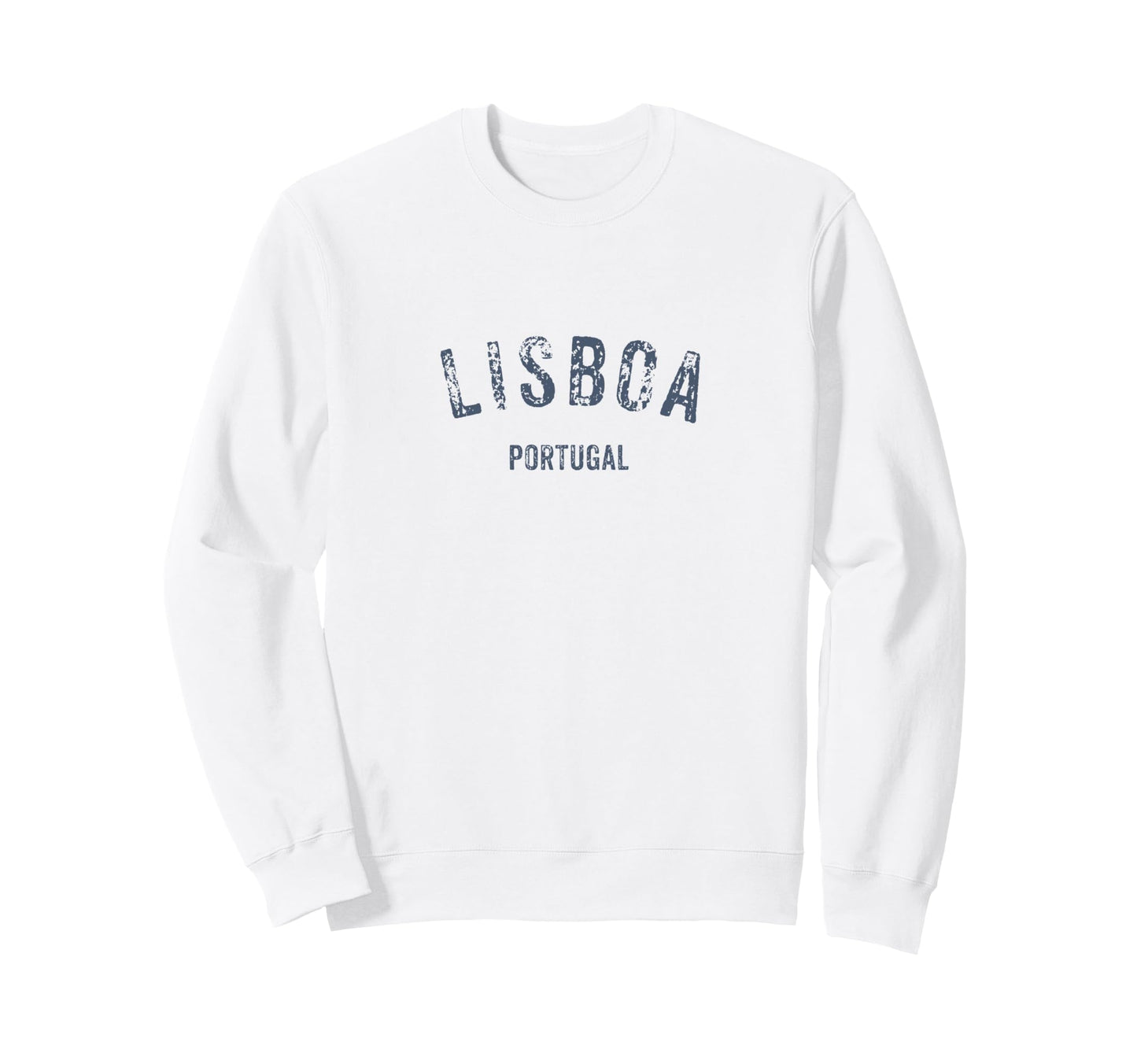 Lisboa Portugal Distressed Lisbon Sweatshirt - Casual Everyday Wear Unisex - T-Shirt, Sweatshirt, Hoodie