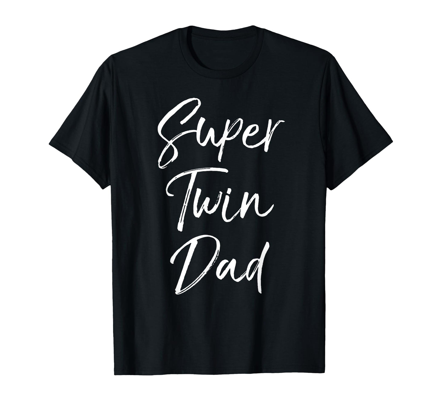 Twin Dad Gift Fathers Day From Sons Super T-Shirt - Novelty Apparel Unisex - T-Shirt, Sweatshirt, Hoodie