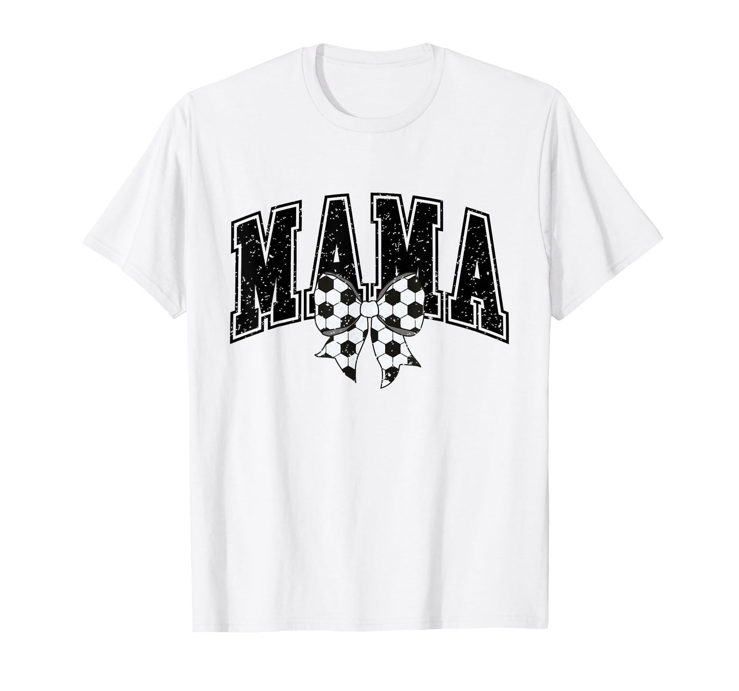 Soccer Mom Soccer Mama Mom Soccer T-Shirt - Casual Everyday Wear Men Women - T-Shirt, Sweatshirt, Hoodie