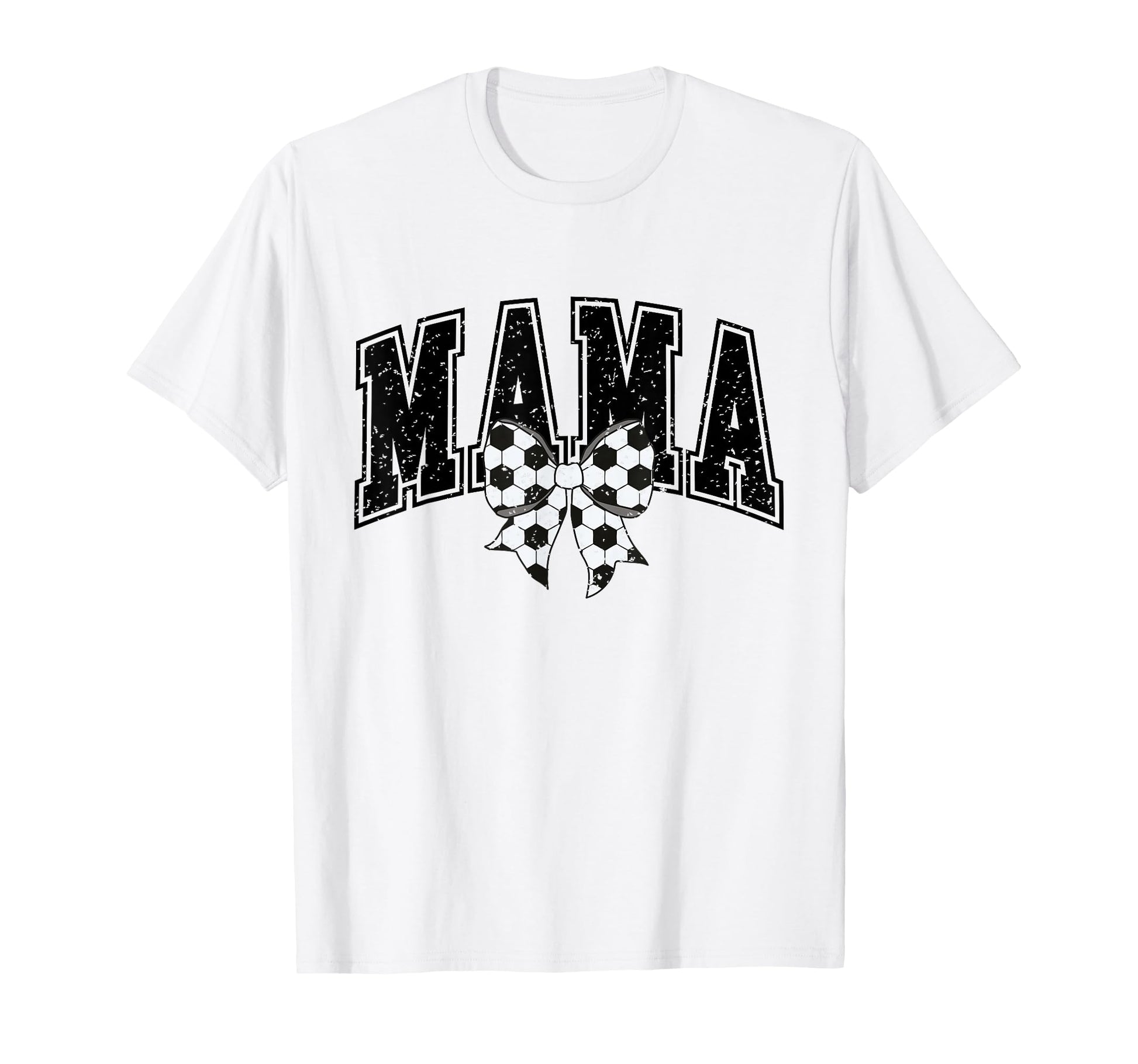 Soccer Mom Soccer Mama Mom Soccer T-Shirt - Casual Everyday Wear Men Women - T-Shirt, Sweatshirt, Hoodie