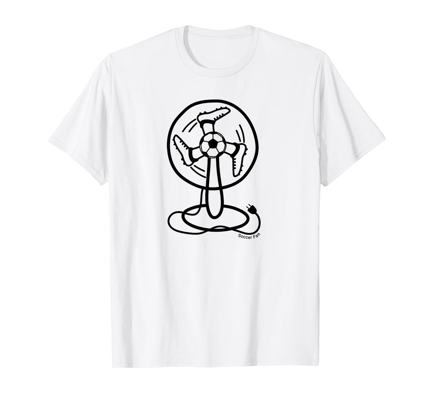 Soccer Fan Soccer Football T-Shirt - Fun Novelty Design Men Women - T-Shirt, Sweatshirt, Hoodie