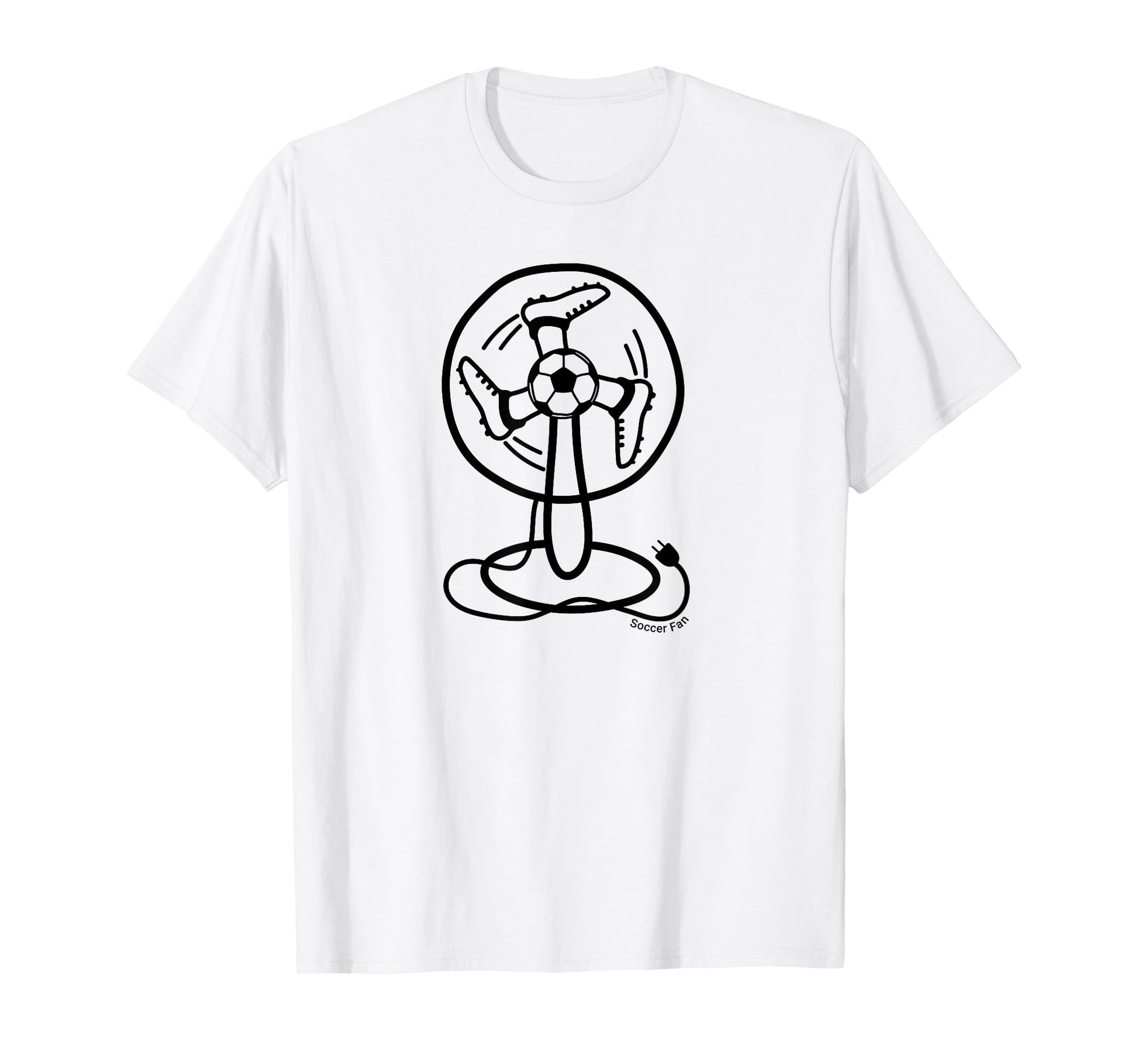 Soccer Fan Soccer Football T-Shirt - Fun Novelty Design Men Women - T-Shirt, Sweatshirt, Hoodie