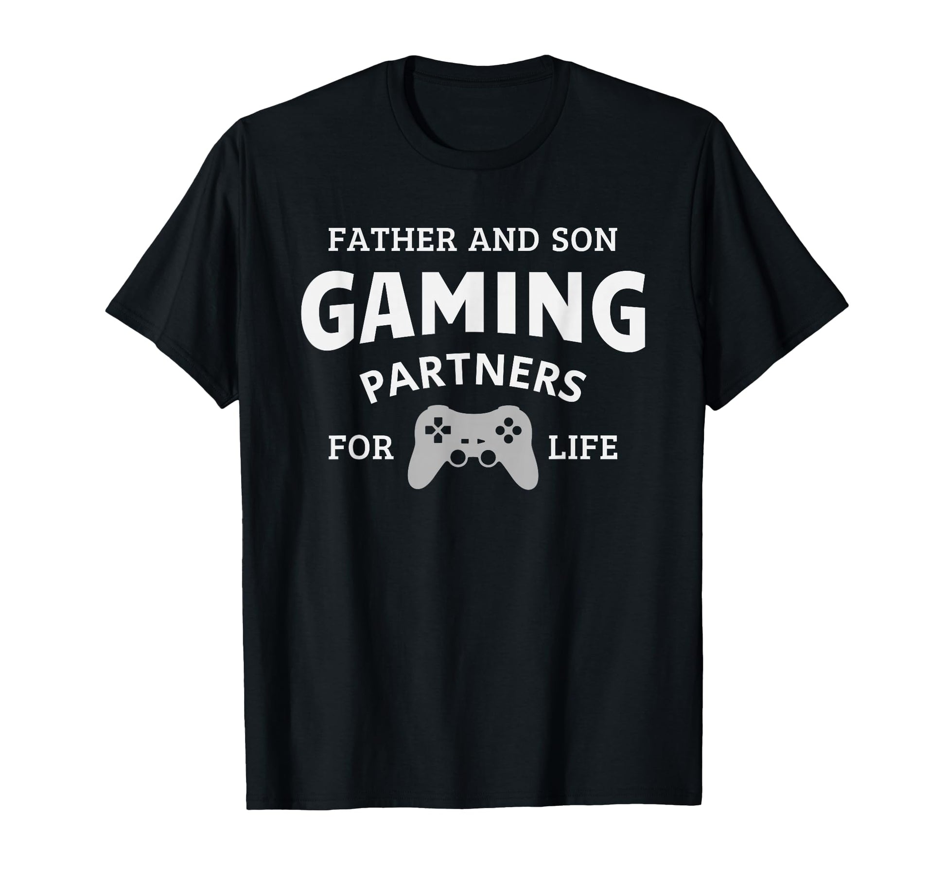 Father And Son Gaming Partners Life T-Shirt - Graphic Print Men Women - T-Shirt, Sweatshirt, Hoodie