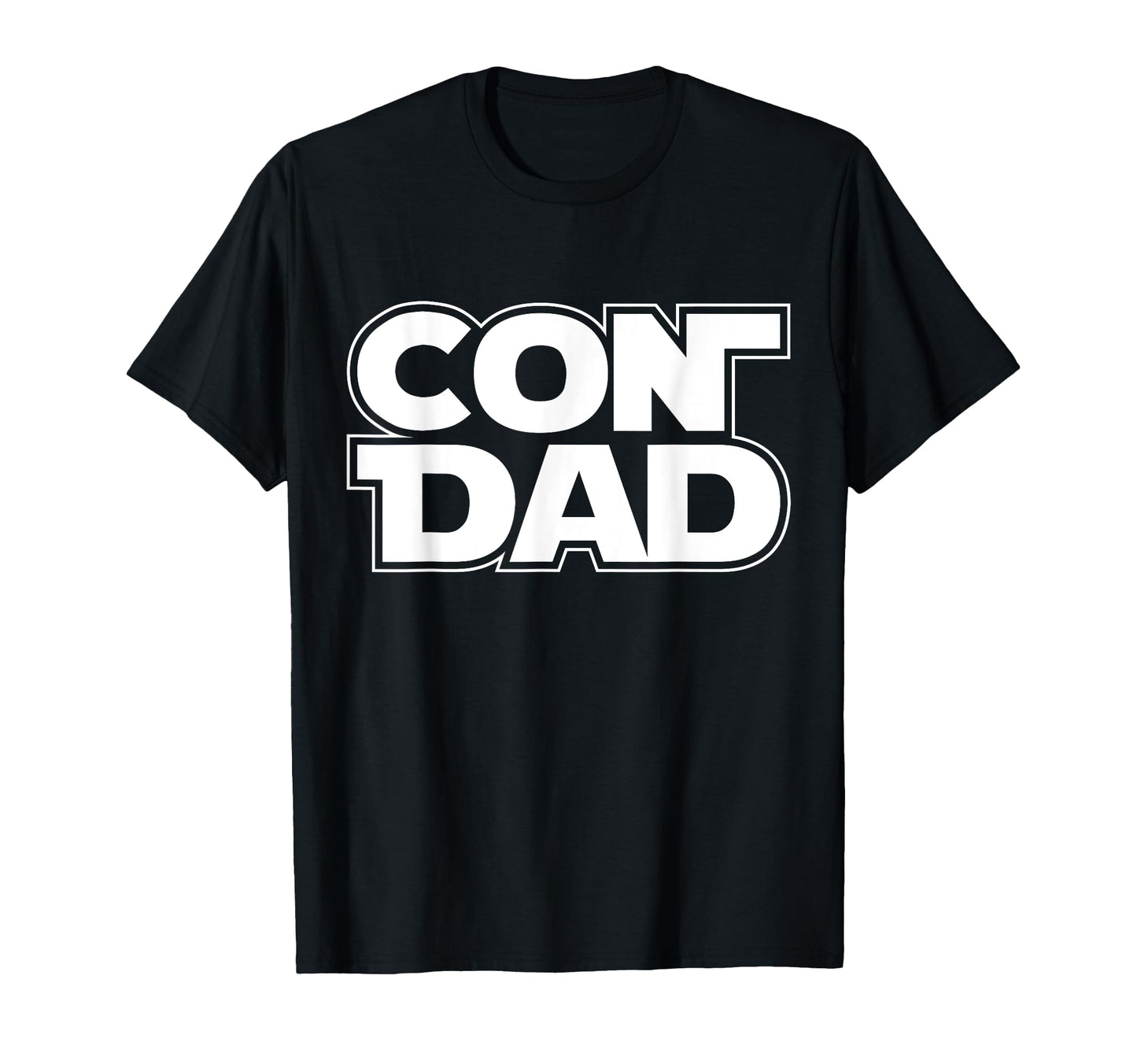 Con Dad Funny Fathers Day Comic Con And T-Shirt - Graphic Print Unisex - T-Shirt, Sweatshirt, Hoodie