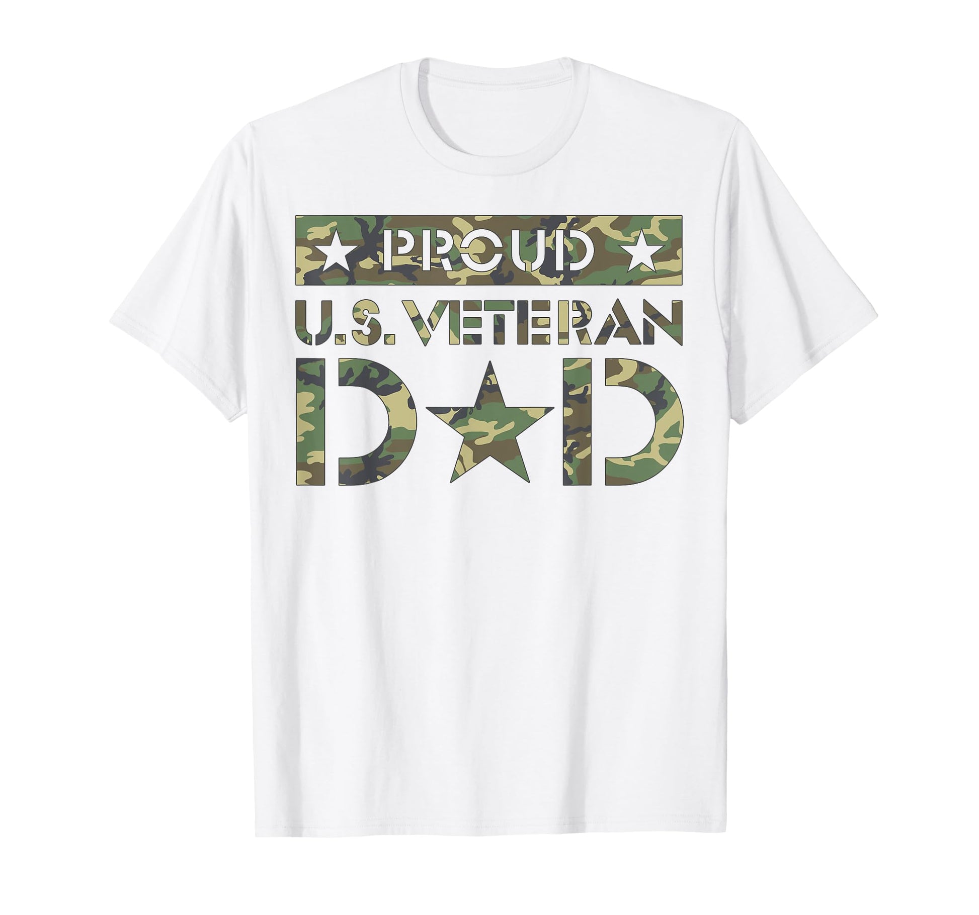 Proud U S Veteran Dad Camouflage Text T-Shirt - Streetwear Style Unisex - T-Shirt, Sweatshirt, Hoodie