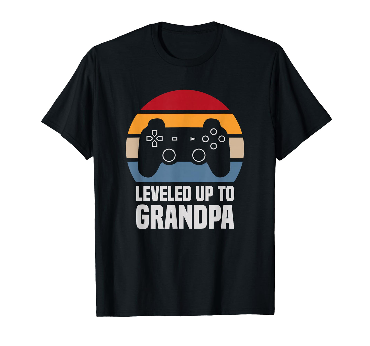 Leveled Up To Grandpa Gamer Gaming T-Shirt - Streetwear Style Men Women - T-Shirt, Sweatshirt, Hoodie