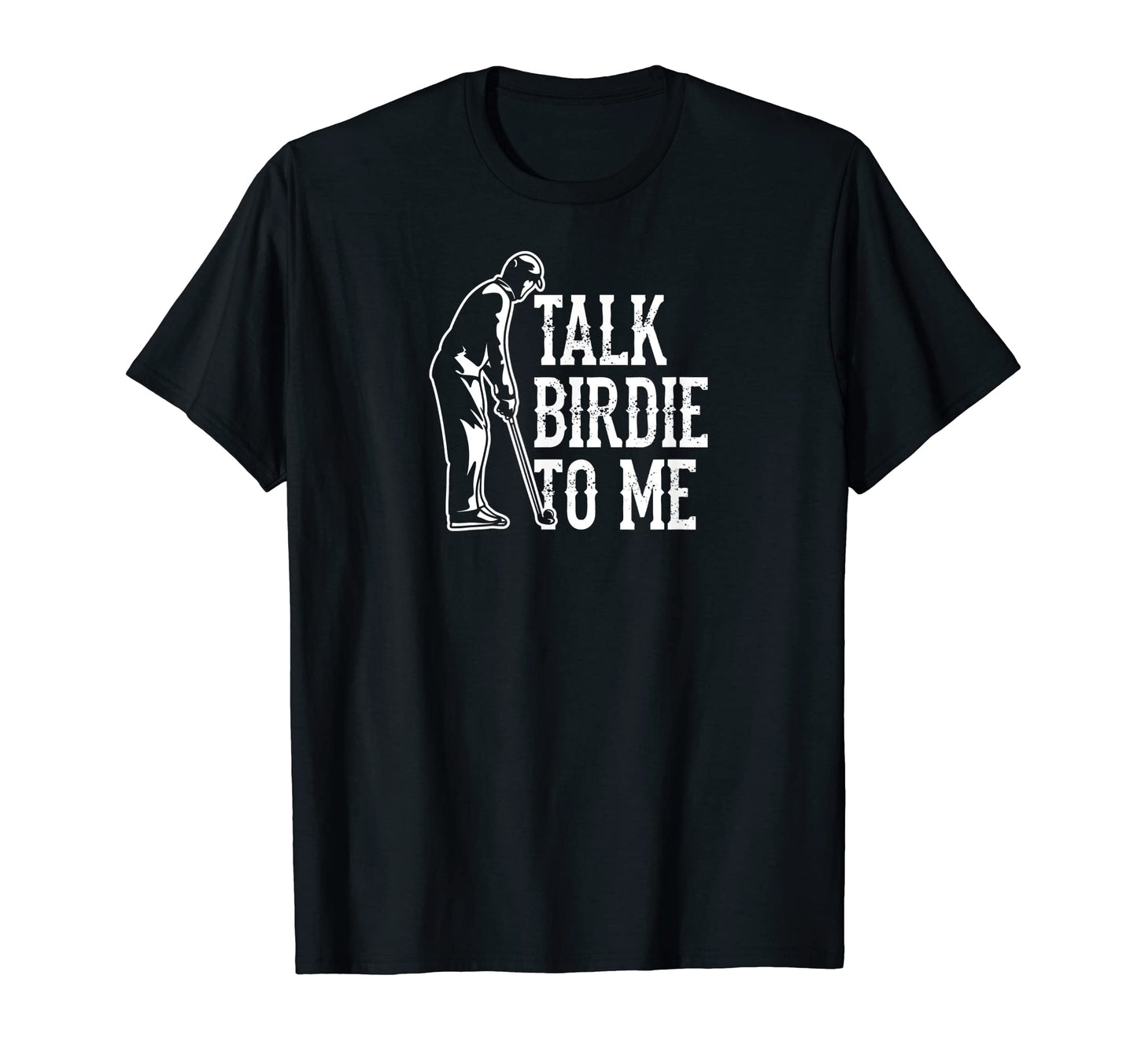 Talk Birdie To Me Trendy Funny Golf T-Shirt - Aesthetic Graphic for Adults - T-Shirt, Sweatshirt, Hoodie