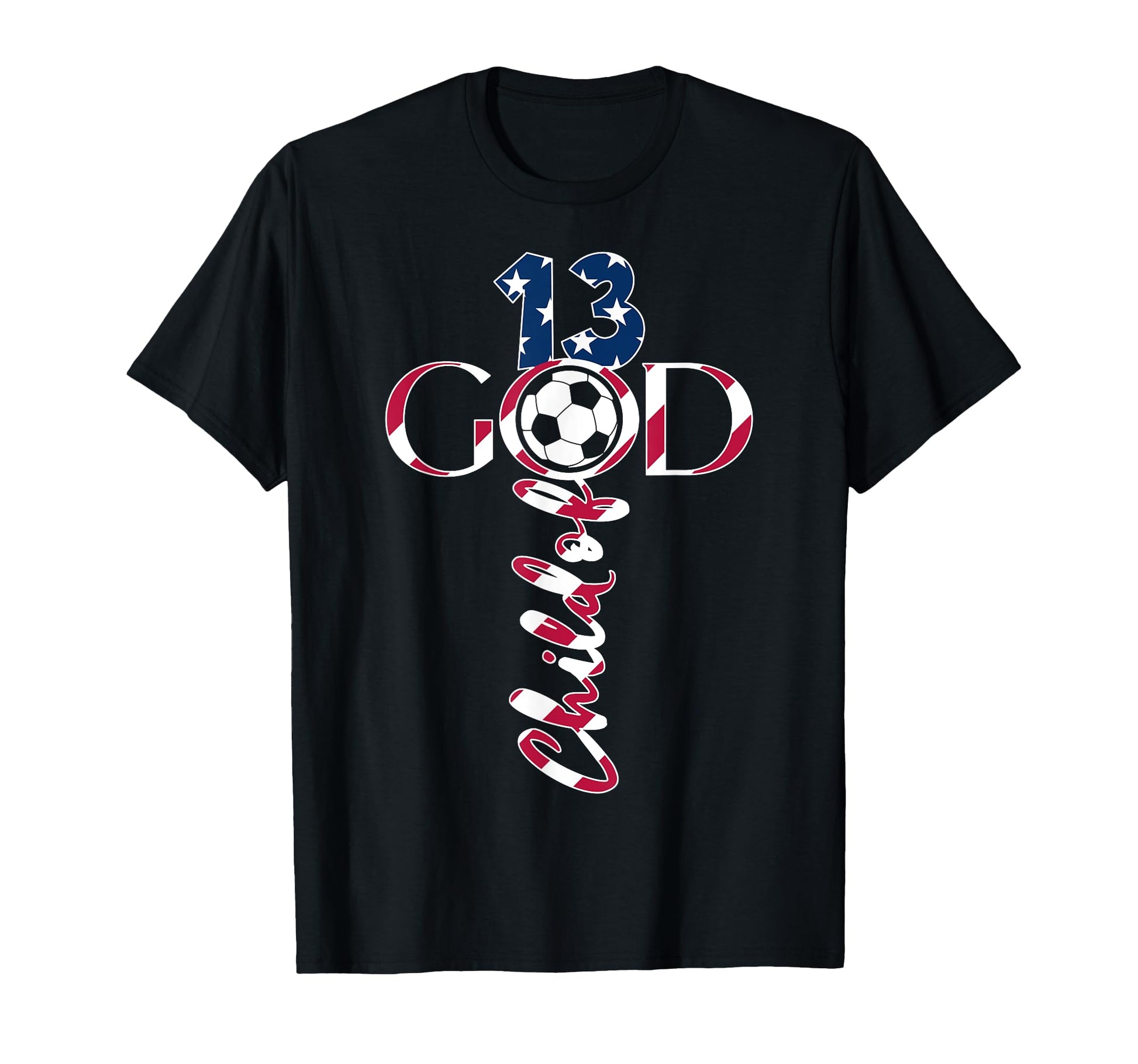 Jesus 13 Years Child God Soccer 13Th T-Shirt - Custom Art Print Men Women - T-Shirt, Sweatshirt, Hoodie