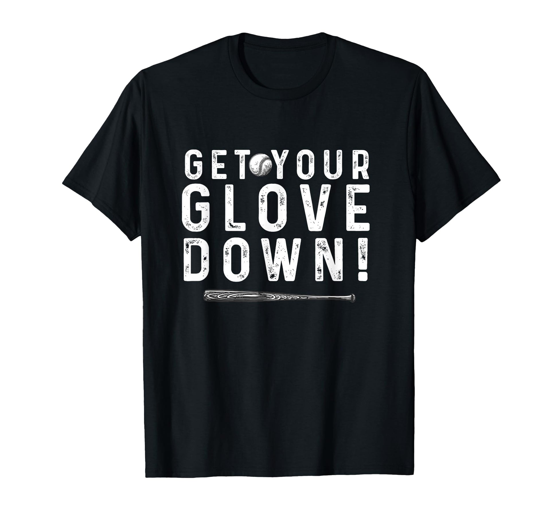 Funny Baseball Dad Coach Sayings Get T-Shirt - Unique Graphic for Adults - T-Shirt, Sweatshirt, Hoodie