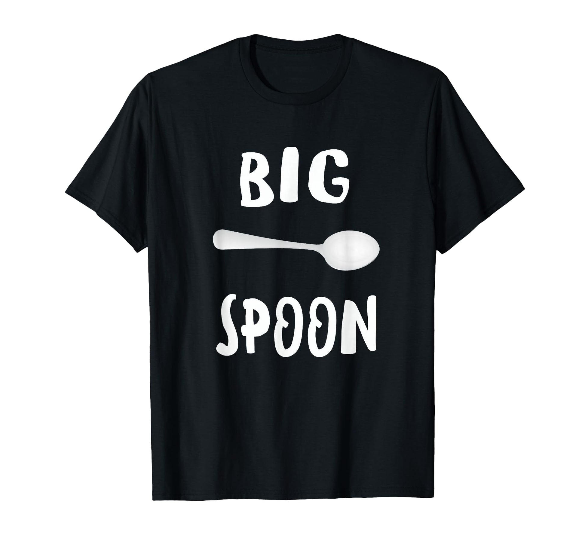 Big Spoon Funny Matching Family Couple T-Shirt - Custom Art Print Unisex - T-Shirt, Sweatshirt, Hoodie