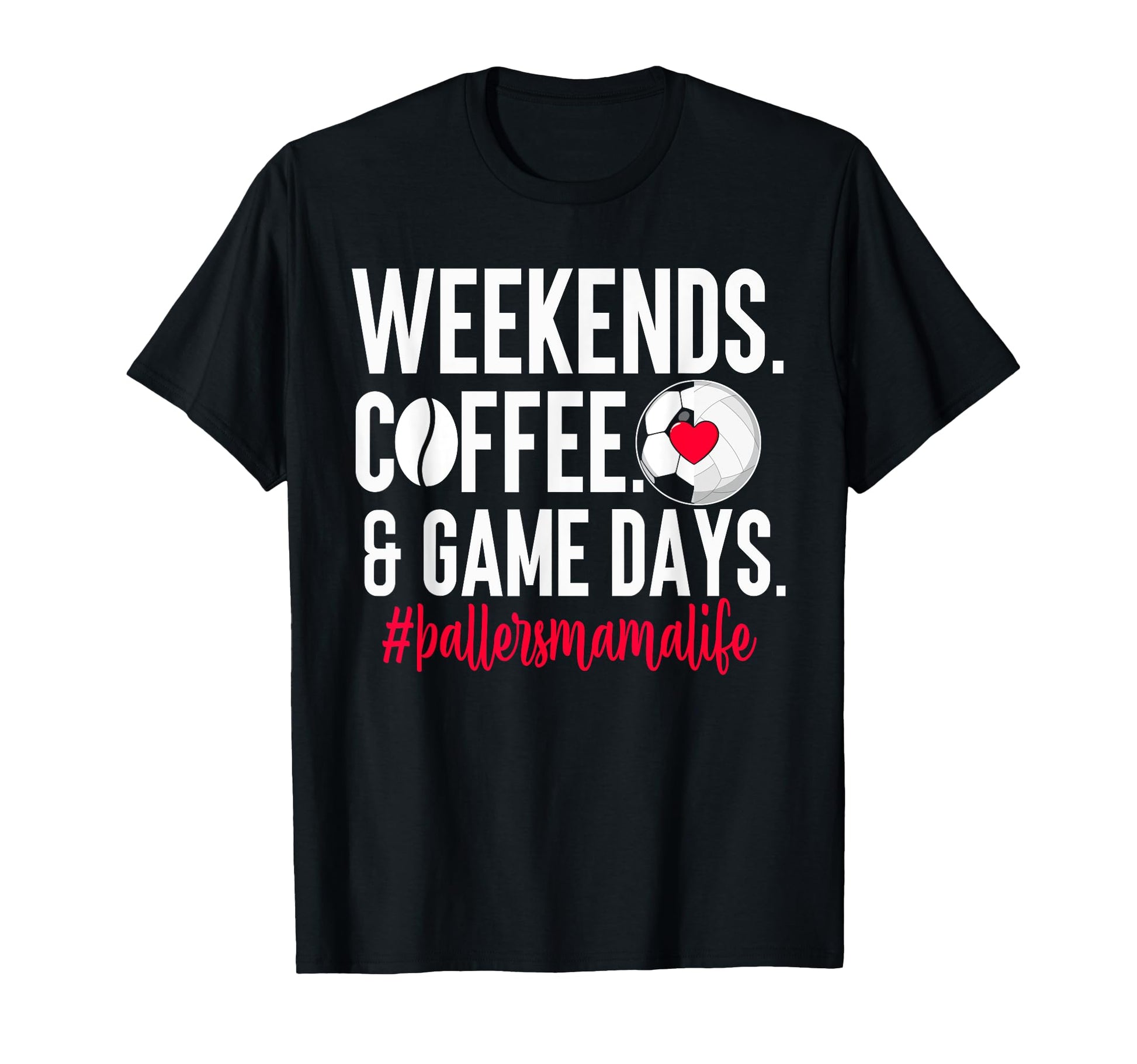 Baller Mama Proud Soccer Volleyball T-Shirt - Unique Graphic Men Women - T-Shirt, Sweatshirt, Hoodie