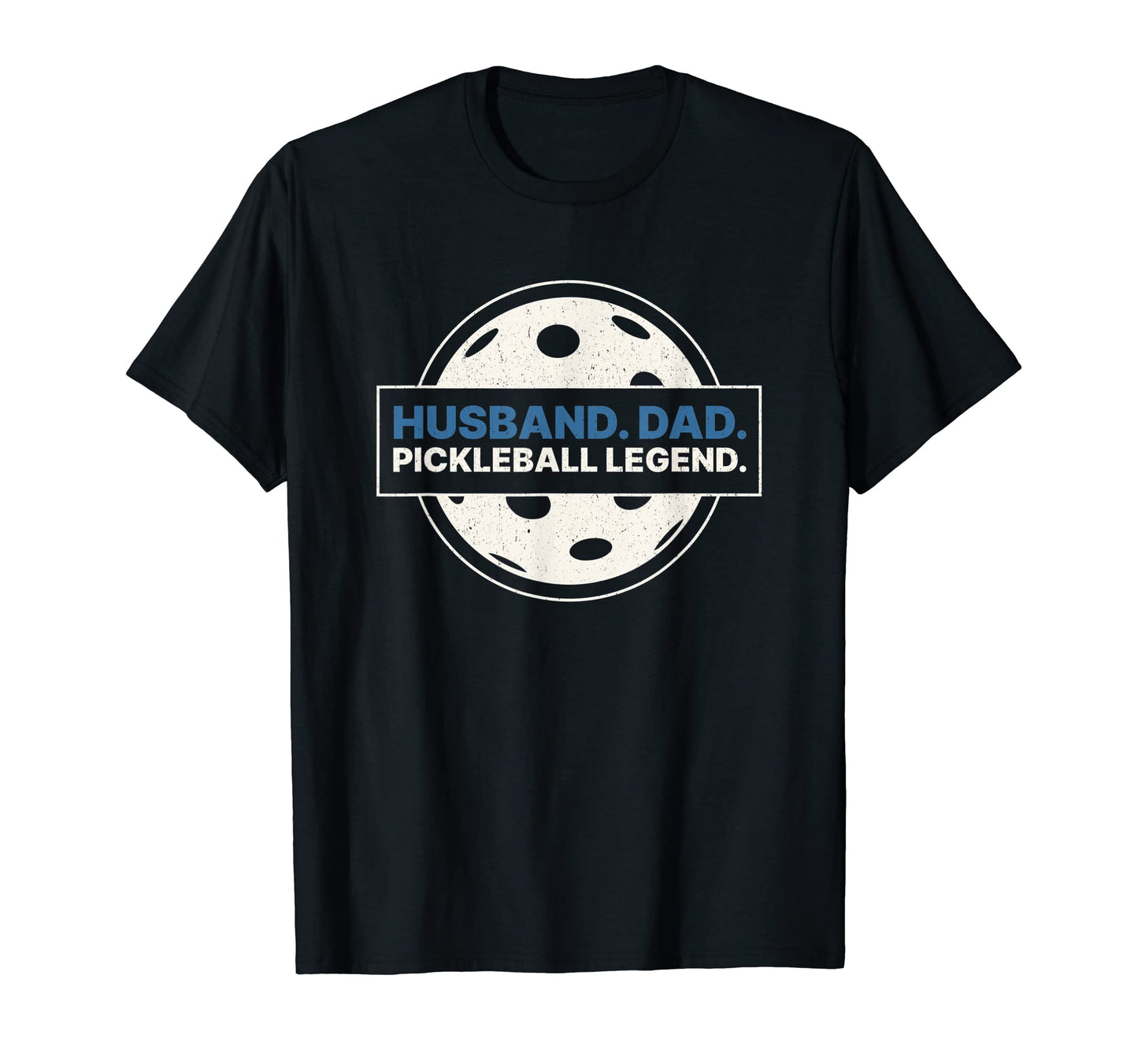 Husband Dad Pickleball Legend Paddles Hoodie - Streetwear Style Men Women - T-Shirt, Sweatshirt, Hoodie