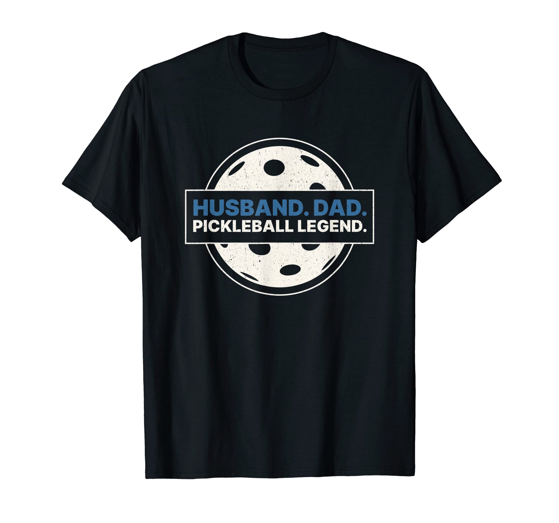 Husband Dad Pickleball Legend Paddles Hoodie - Streetwear Style Men Women - T-Shirt, Sweatshirt, Hoodie