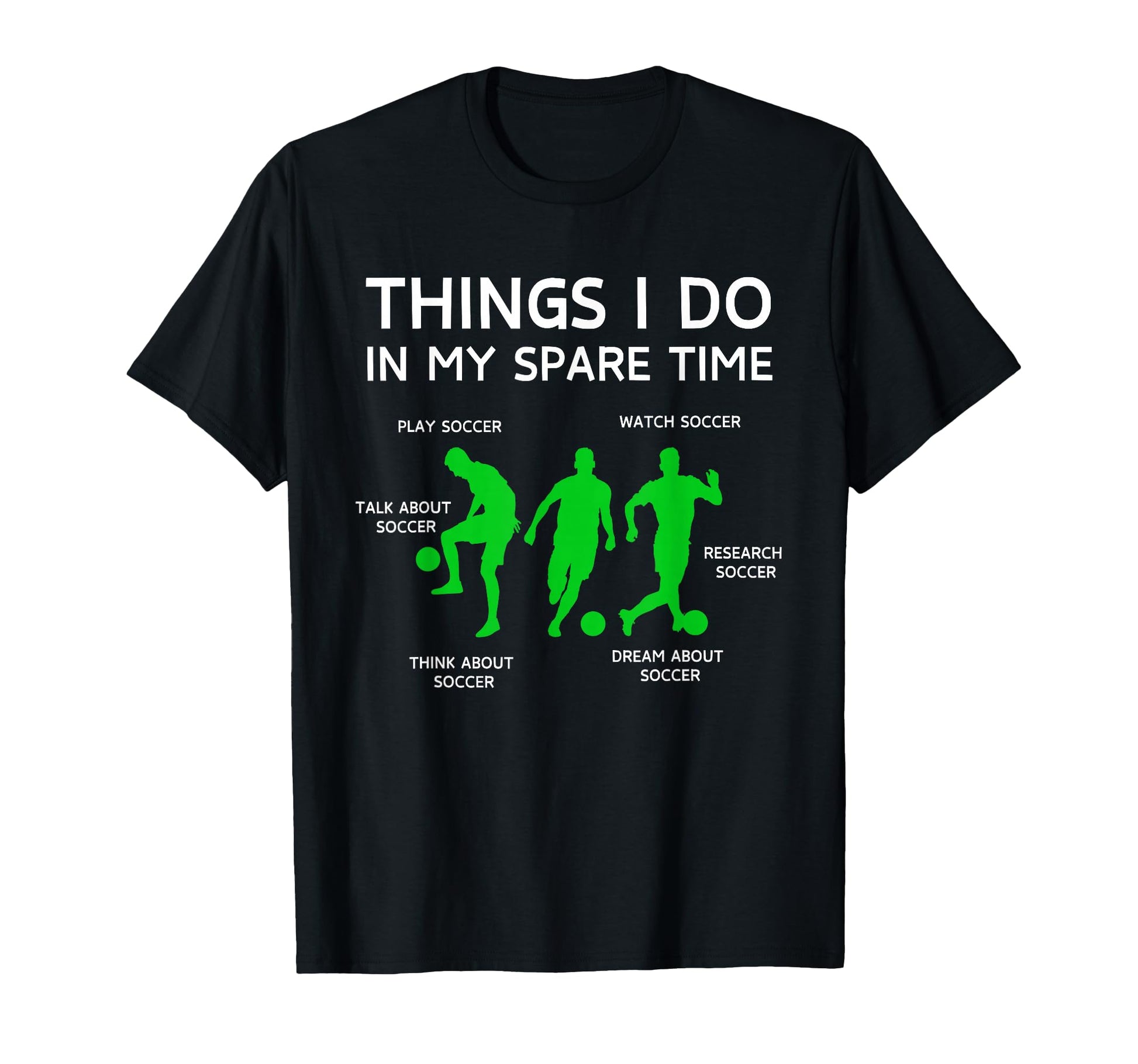 Funny Things I Do My Spare Time Sweatshirt - Minimalist Print for Adults - T-Shirt, Sweatshirt, Hoodie