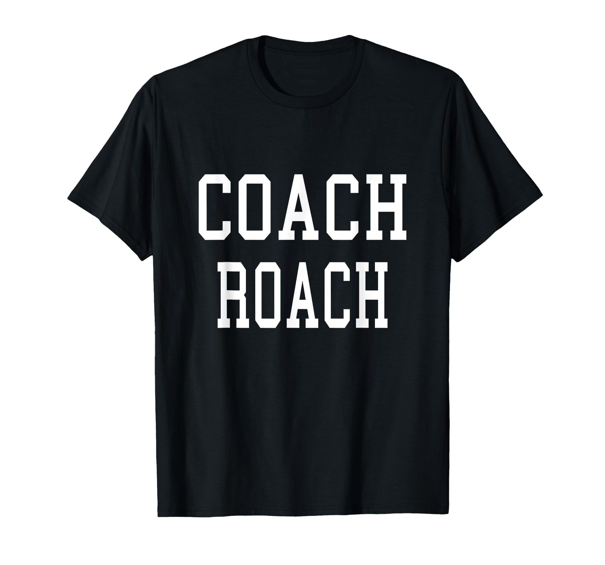 Coach Roach Custom Football Soccer T-Shirt - Minimalist Print for Adults - T-Shirt, Sweatshirt, Hoodie