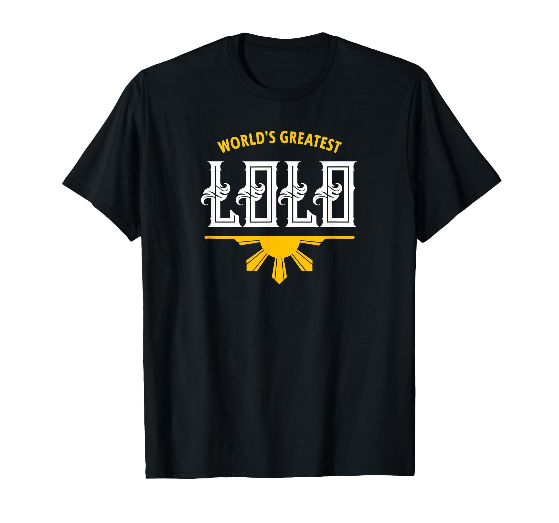 Worlds Greatest Lolo Filipino Grandpa T-Shirt - Graphic Print Men Women - T-Shirt, Sweatshirt, Hoodie