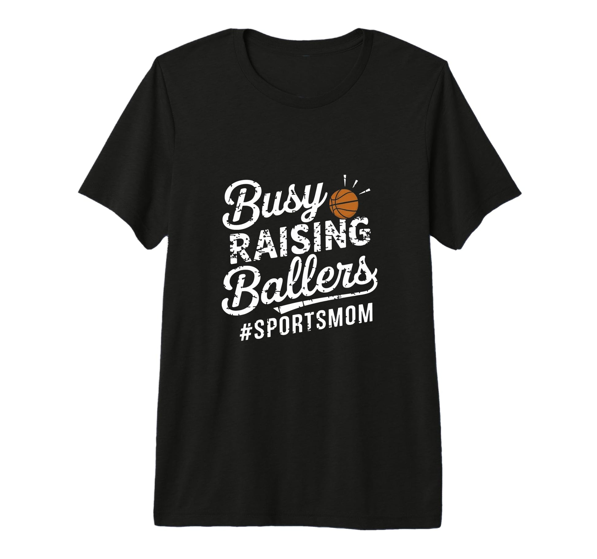 Busy Raising Ballers Funny Sports Mom T-Shirt - Unique Graphic for Adults - T-Shirt, Sweatshirt, Hoodie