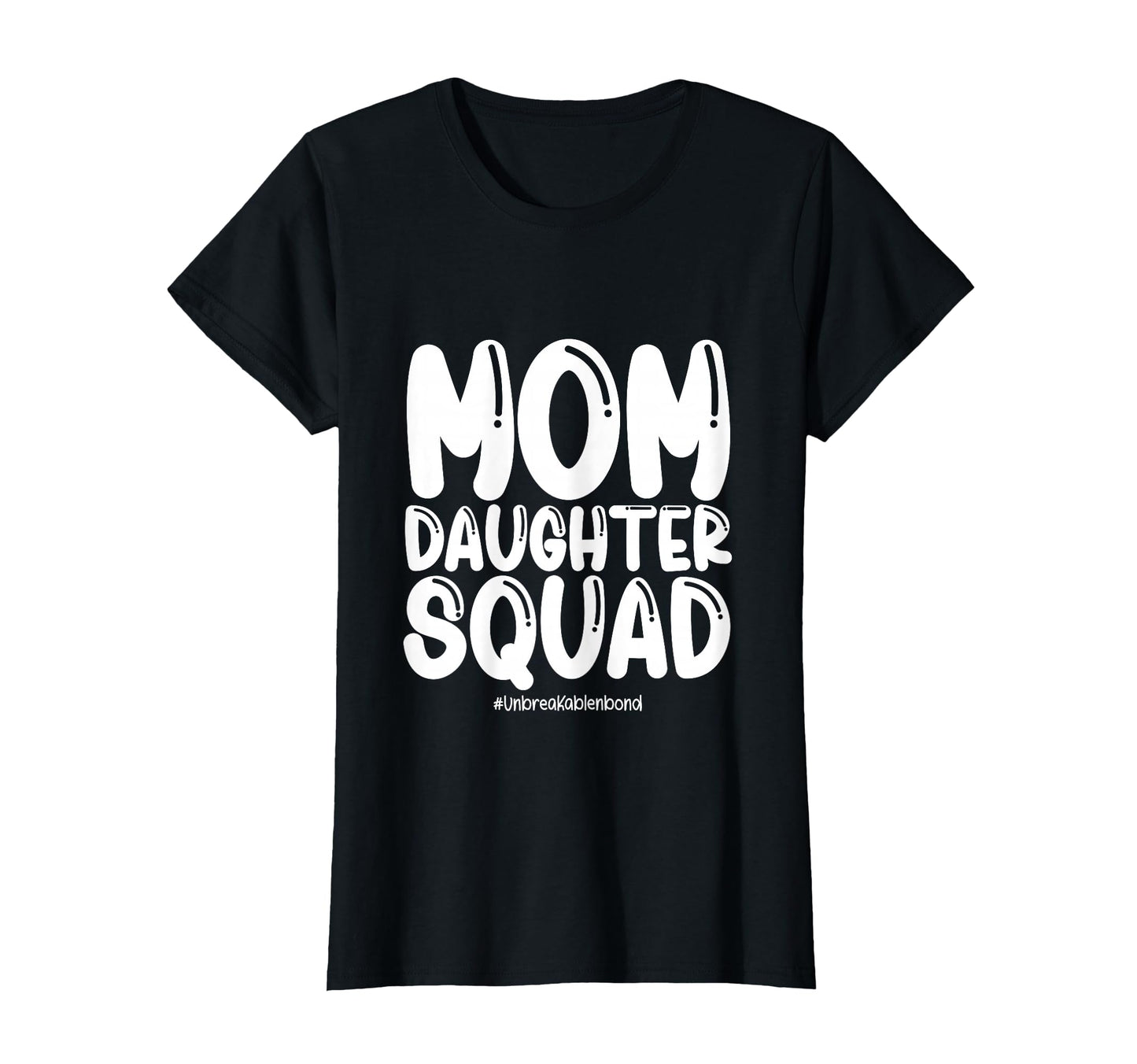 Mom Daughter Squad Shirts Mom And Daughter T-Shirt - Trendy Graphic Unisex - T-Shirt, Sweatshirt, Hoodie