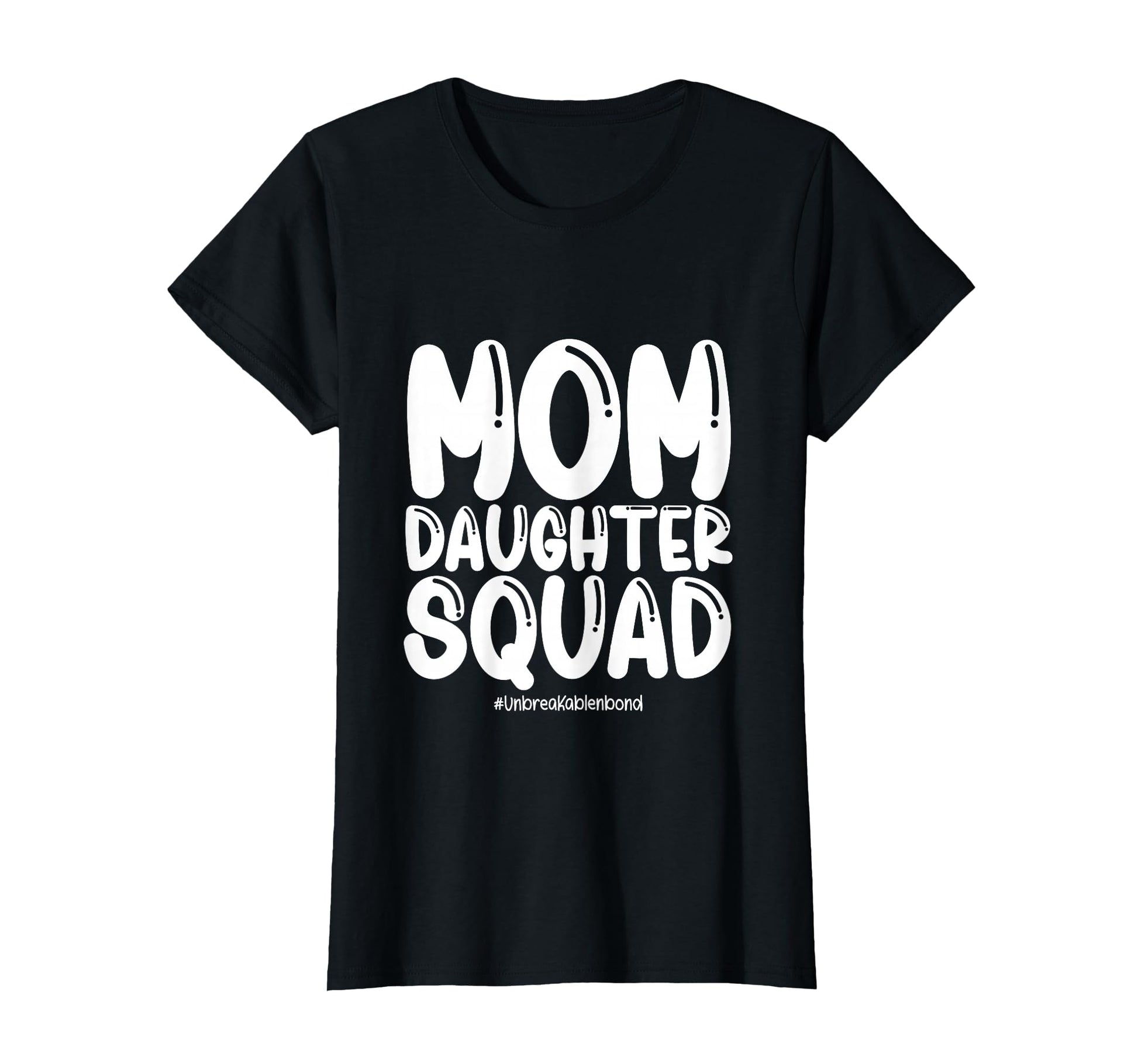 Mom Daughter Squad Shirts Mom And Daughter T-Shirt - Trendy Graphic Unisex - T-Shirt, Sweatshirt, Hoodie