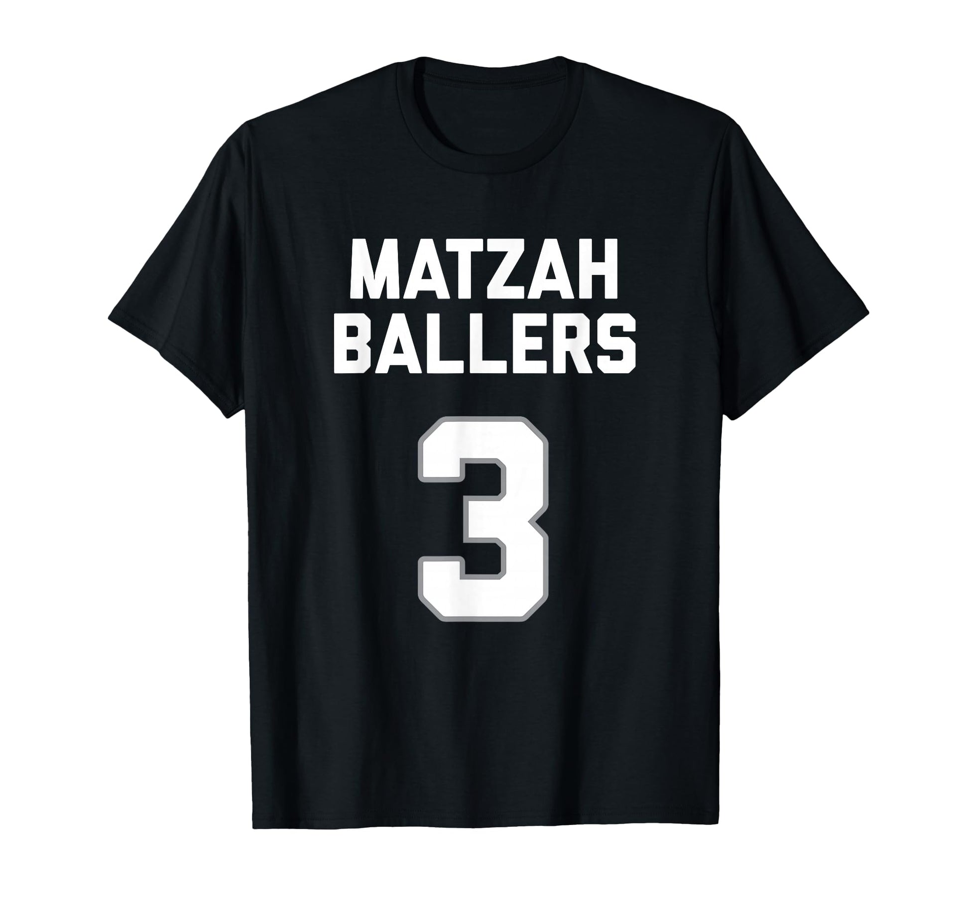 Matzah Baller 3 Funny Jewish Matzo Ball T-Shirt - Graphic Print Men Women - T-Shirt, Sweatshirt, Hoodie