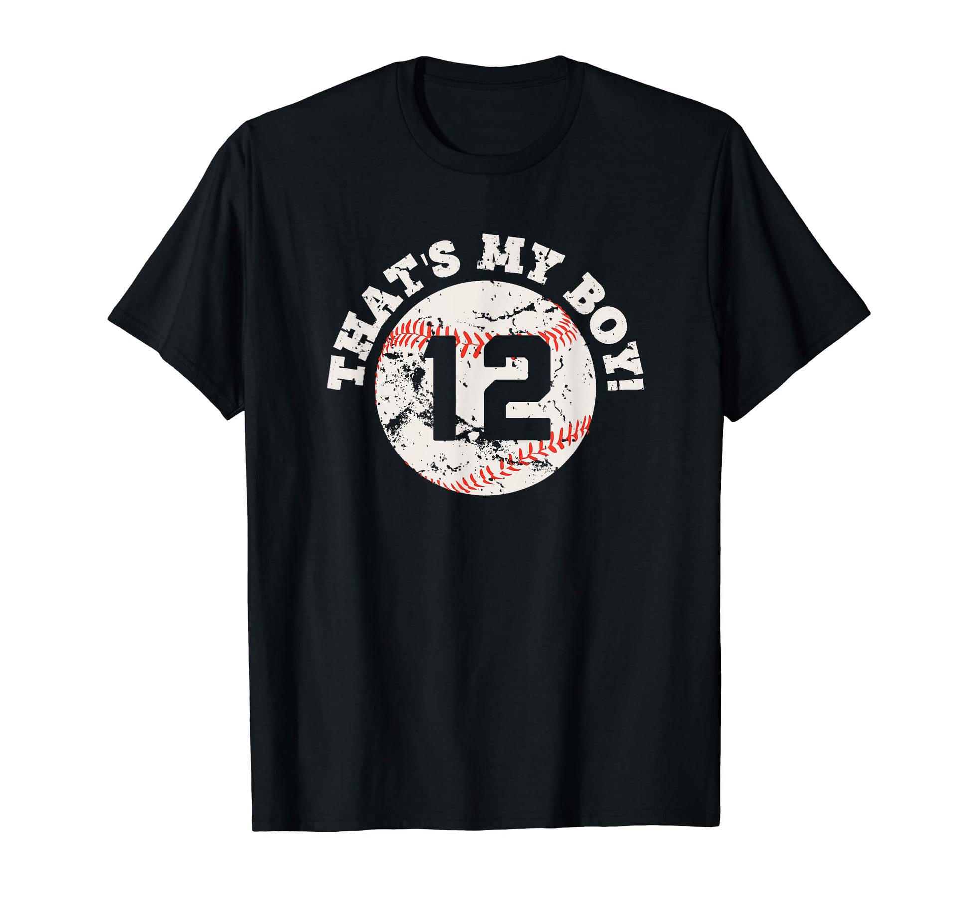 Thats My 12 Baseball Player Mom Or T-Shirt - Streetwear Style for Adults - T-Shirt, Sweatshirt, Hoodie