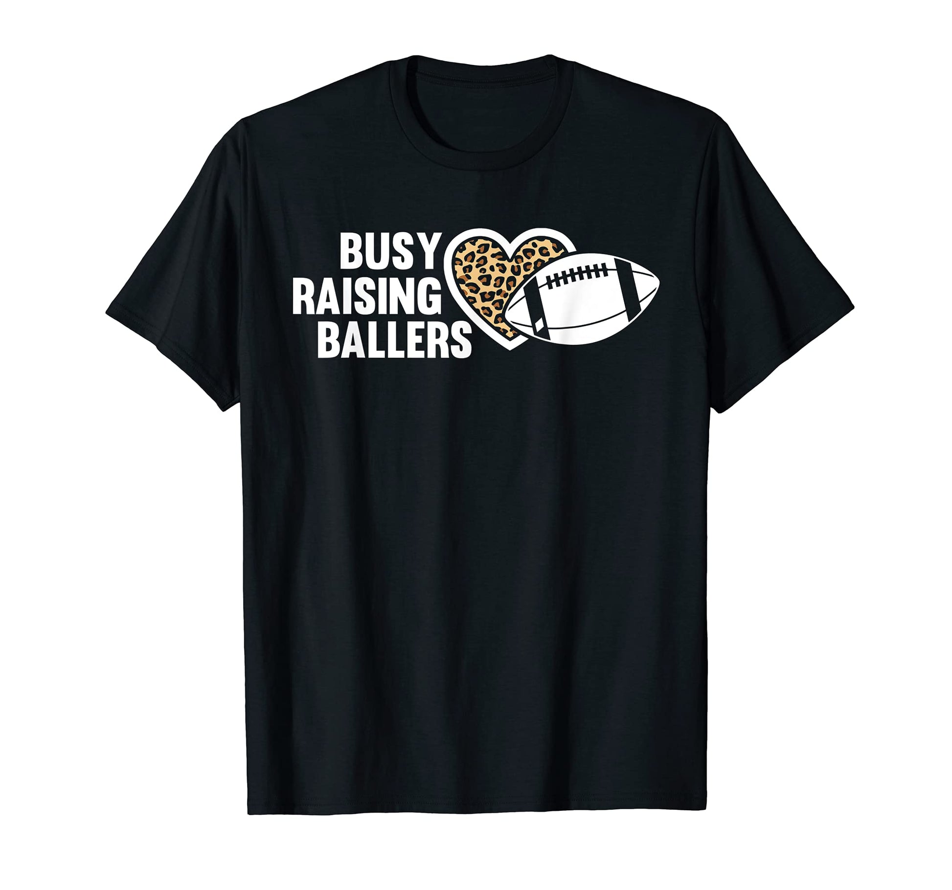 Busy Raising Ballers American T-Shirt - Fun Novelty Design for Adults - T-Shirt, Sweatshirt, Hoodie