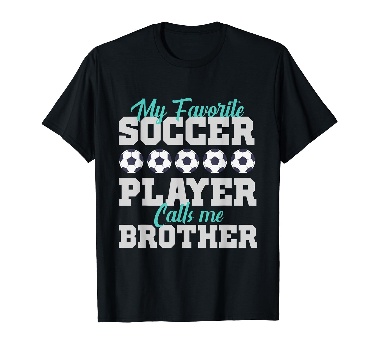 Soccer Designs My Favorite Soccer T-Shirt - Minimalist Print for Adults - T-Shirt, Sweatshirt, Hoodie