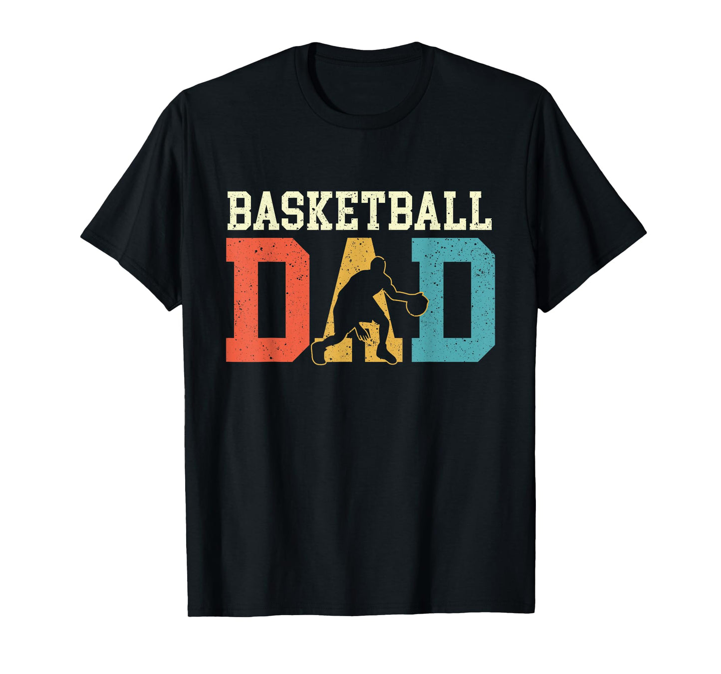 Basketball Dad Fathers Day Game T-Shirt - Novelty Apparel Men Women - T-Shirt, Sweatshirt, Hoodie
