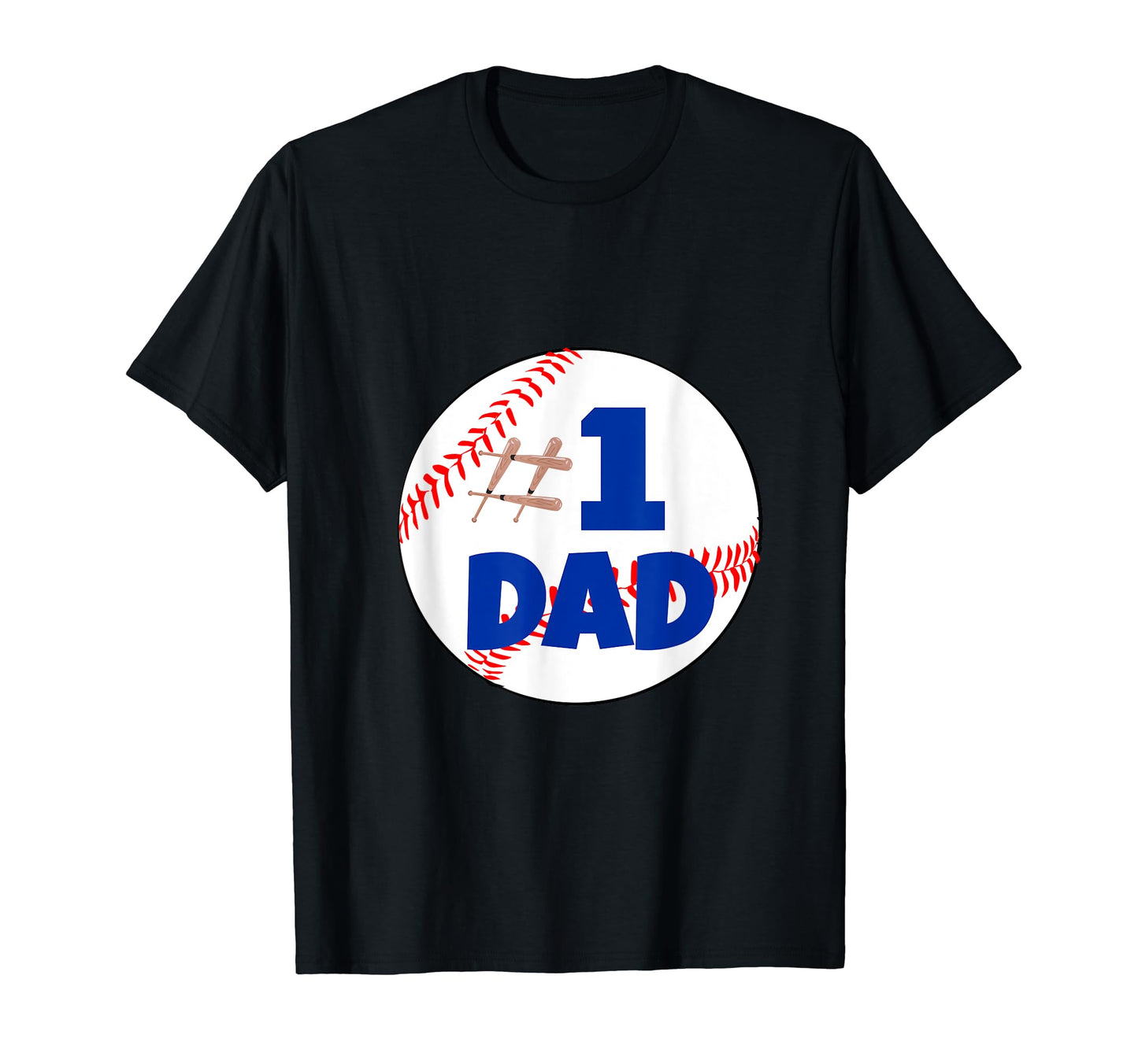 Number 1 Baseball Dad Bats Ball T-Shirt - Custom Art Print for Adults - T-Shirt, Sweatshirt, Hoodie