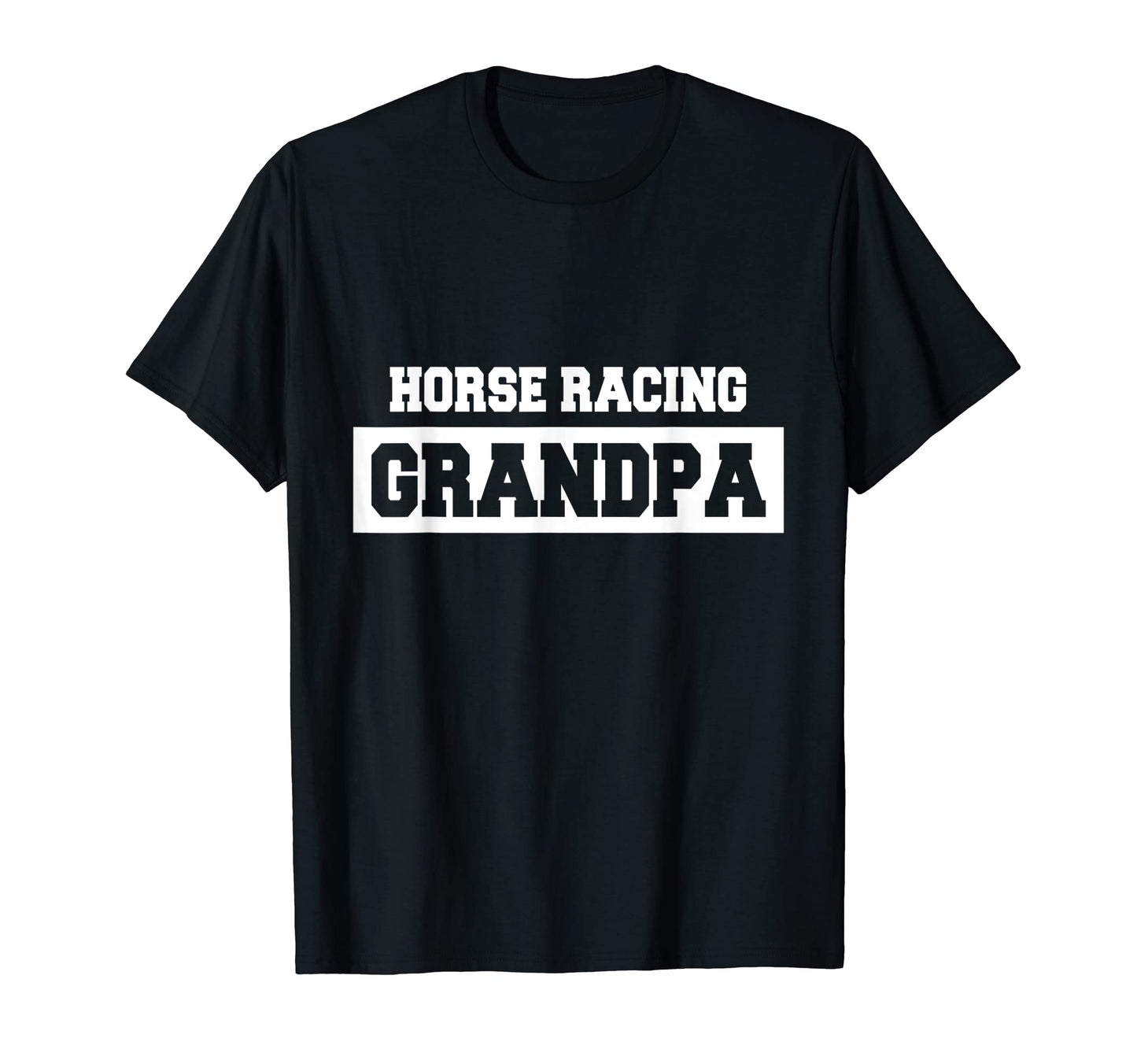 Mens Horse Racing Grandpa T-Shirt - Streetwear Style Men Women - T-Shirt, Sweatshirt, Hoodie