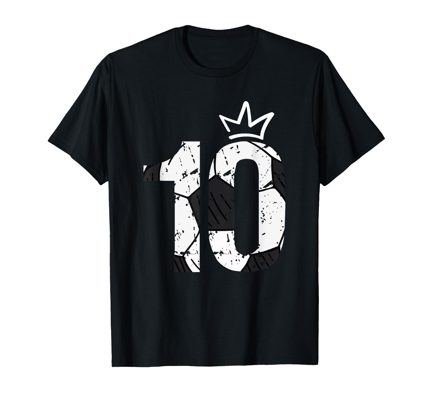 10 Year Old Birthday Funny Soccer T-Shirt - Casual Everyday Wear Unisex - T-Shirt, Sweatshirt, Hoodie
