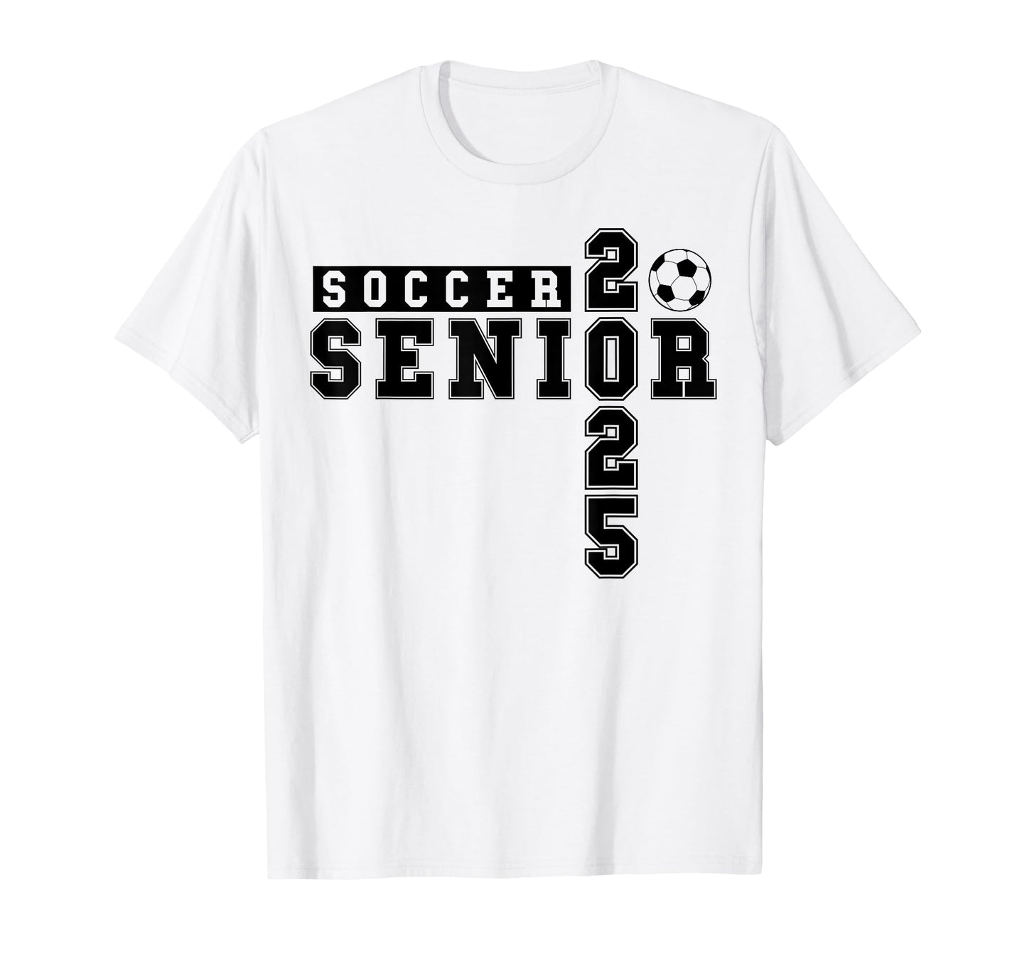 Soccer Senior Night Soccer Senior 2025 T-Shirt - Trendy Graphic for Adults - T-Shirt, Sweatshirt, Hoodie