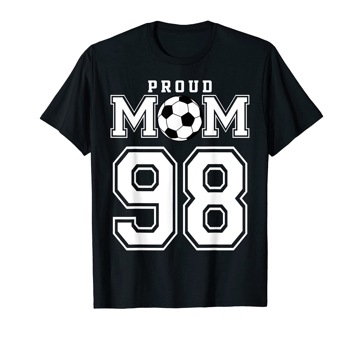 Number 98 Custom Proud Soccer Futbol T-Shirt - Minimalist Print for Adults - T-Shirt, Sweatshirt, Hoodie