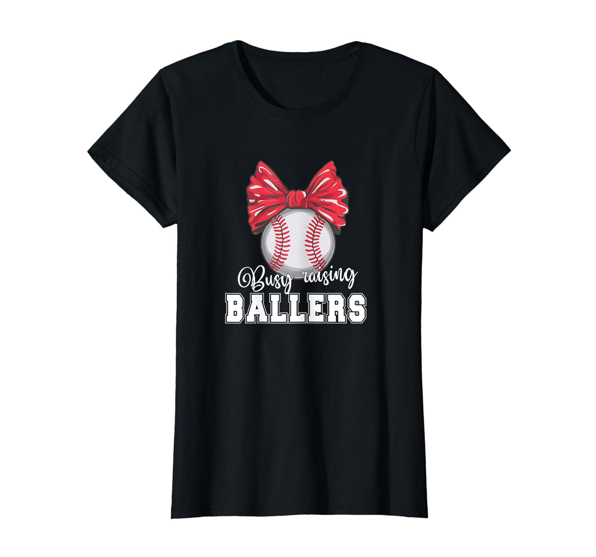 Busy Raising Ballers Softball T-Shirt - Casual Everyday Wear Men Women - T-Shirt, Sweatshirt, Hoodie