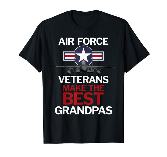 Air Force Veterans Make Best Grandpas T-Shirt - Trendy Graphic Unisex - T-Shirt, Sweatshirt, Hoodie