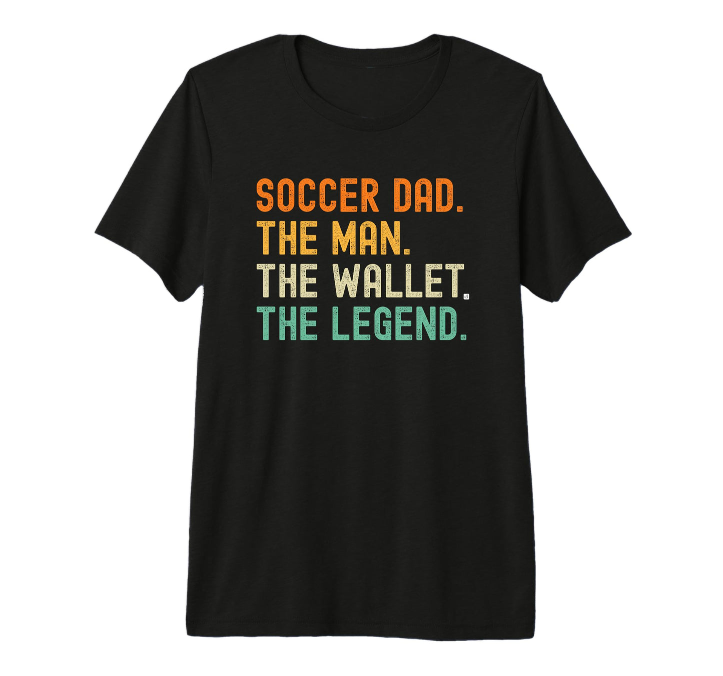 Soccer Dad Funny Wallet Legend Tri T-Shirt - Casual Everyday Wear Unisex - T-Shirt, Sweatshirt, Hoodie