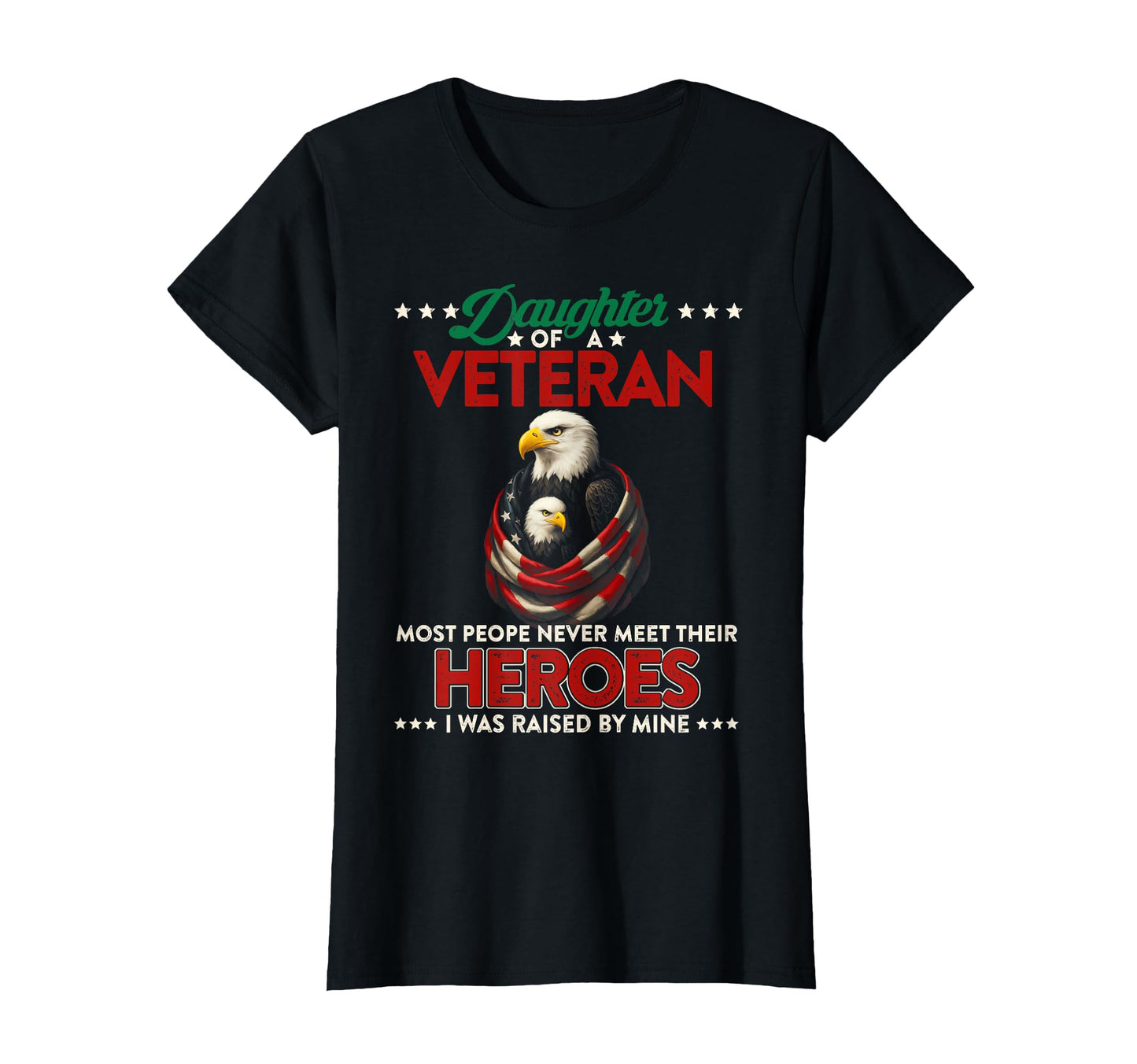 Us Flag Military Daughter Veteran My T-Shirt - Graphic Print for Adults - T-Shirt, Sweatshirt, Hoodie