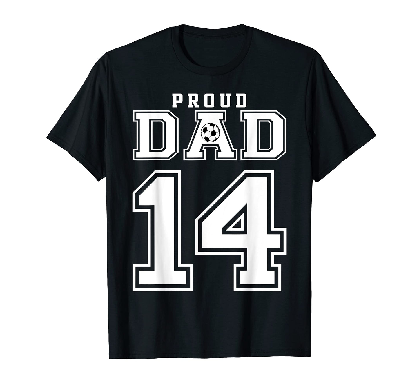 Number 14 Custom Proud Soccer Futbol T-Shirt - Unique Graphic for Adults - T-Shirt, Sweatshirt, Hoodie