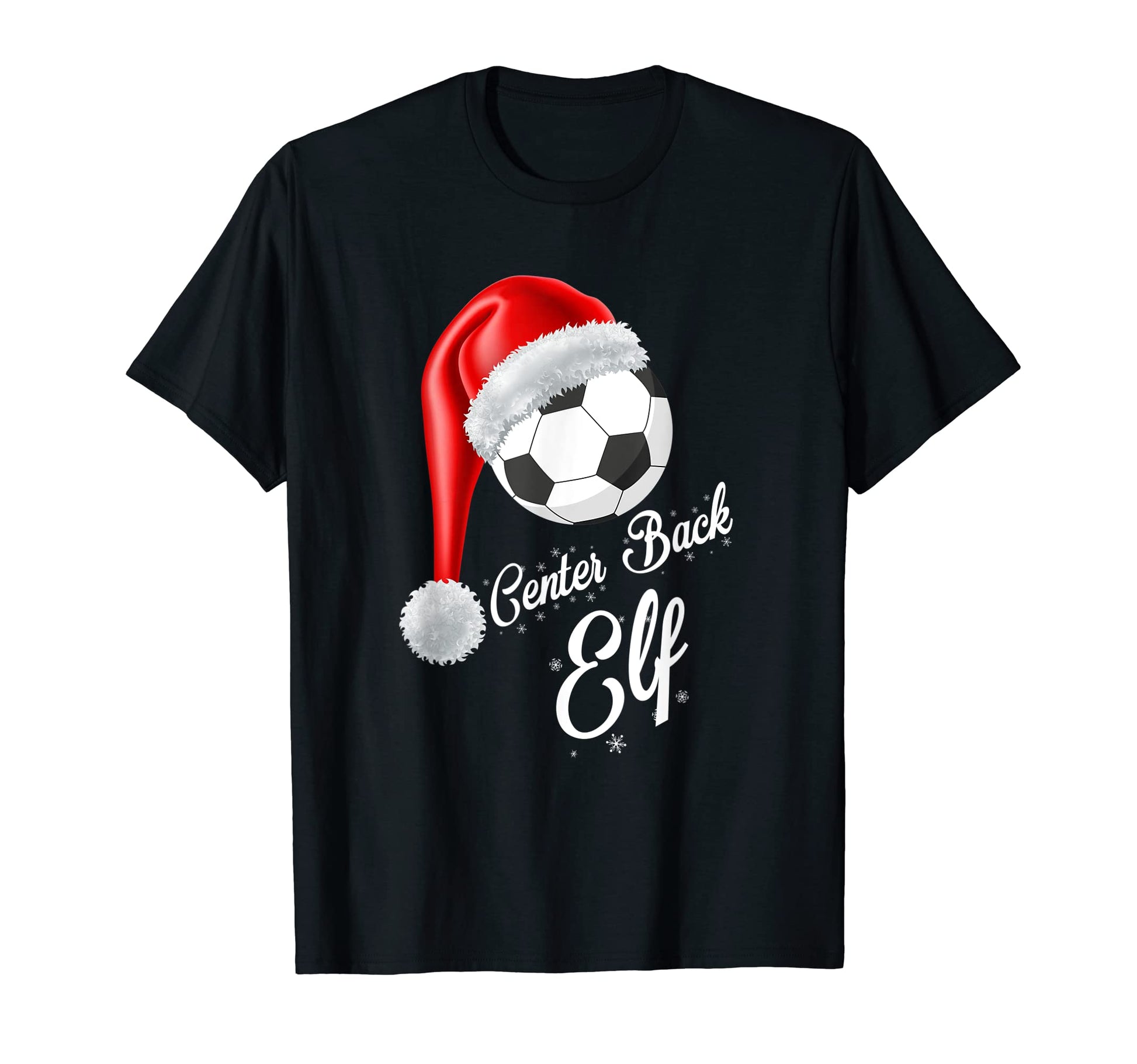 Soccer Elf Center Back Soccer Player T-Shirt - Streetwear Style Unisex - T-Shirt, Sweatshirt, Hoodie