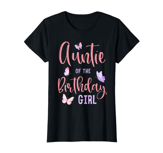 Auntie Birthday Butterfly Party T-Shirt - Unique Graphic for Adults - T-Shirt, Sweatshirt, Hoodie