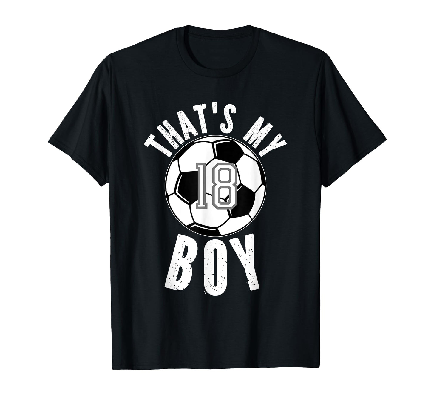 Thats My Number 18 Soccer T-Shirt - Custom Art Print Unisex - T-Shirt, Sweatshirt, Hoodie