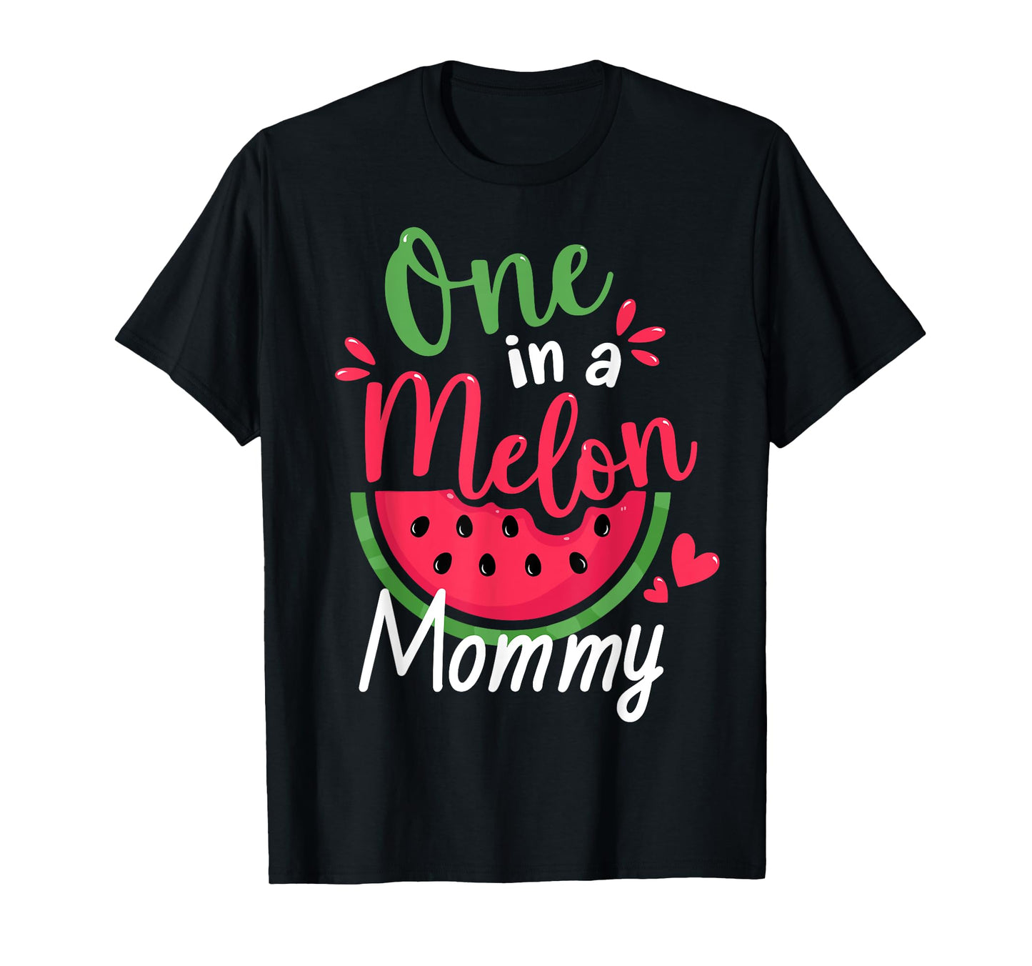 One Melon Mommy 1St Birthday Summer T-Shirt - Graphic Print for Adults - T-Shirt, Sweatshirt, Hoodie