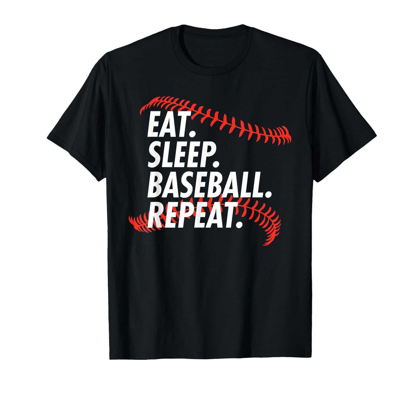 Eat Sleep Baseball Repeat Funny T-Shirt - Trendy Graphic for Adults - T-Shirt, Sweatshirt, Hoodie