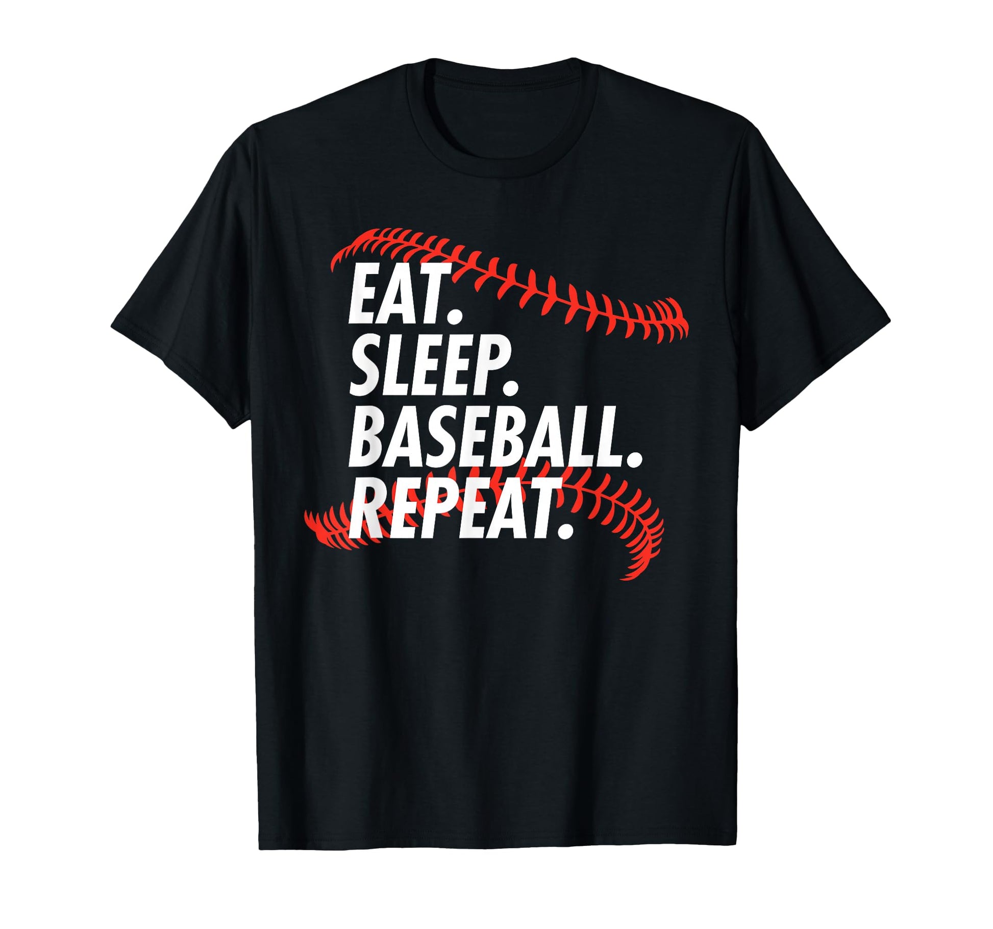 Eat Sleep Baseball Repeat Funny T-Shirt - Trendy Graphic for Adults - T-Shirt, Sweatshirt, Hoodie