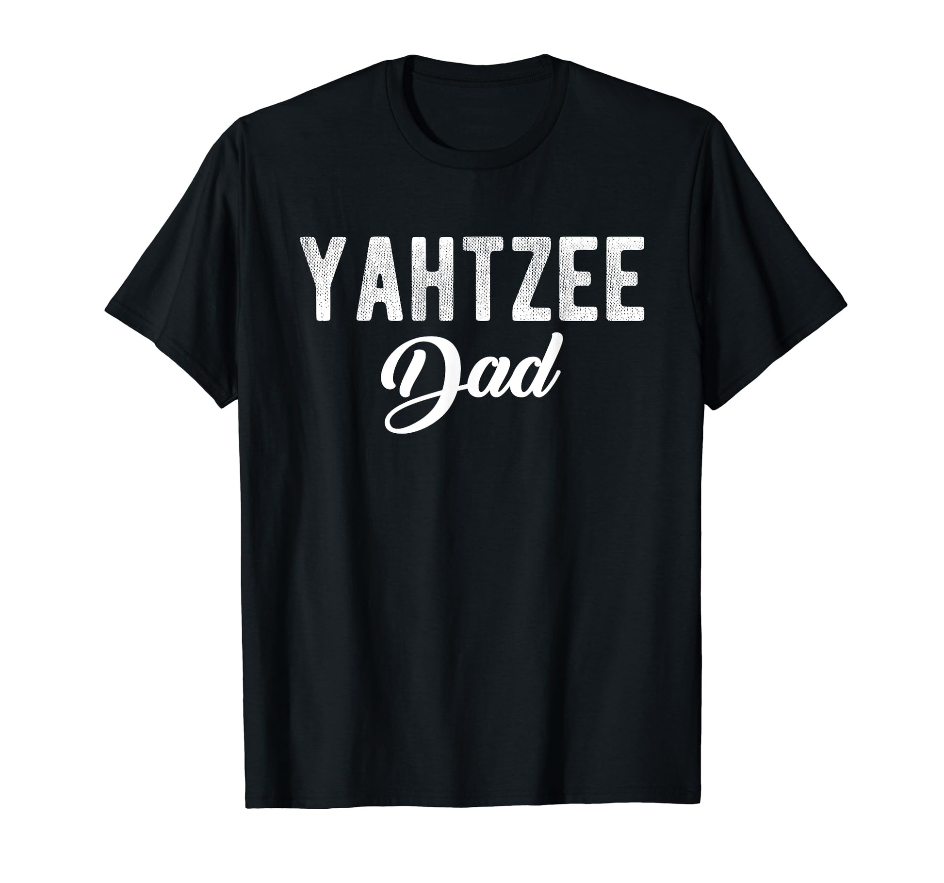 Yahtzee Dad Player Dice Game Fathers Day T-Shirt - Trendy Graphic Men Women - T-Shirt, Sweatshirt, Hoodie
