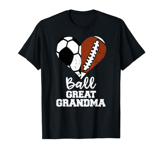 Ball Great Grandma Heart Funny T-Shirt - Fun Novelty Design for Adults - T-Shirt, Sweatshirt, Hoodie