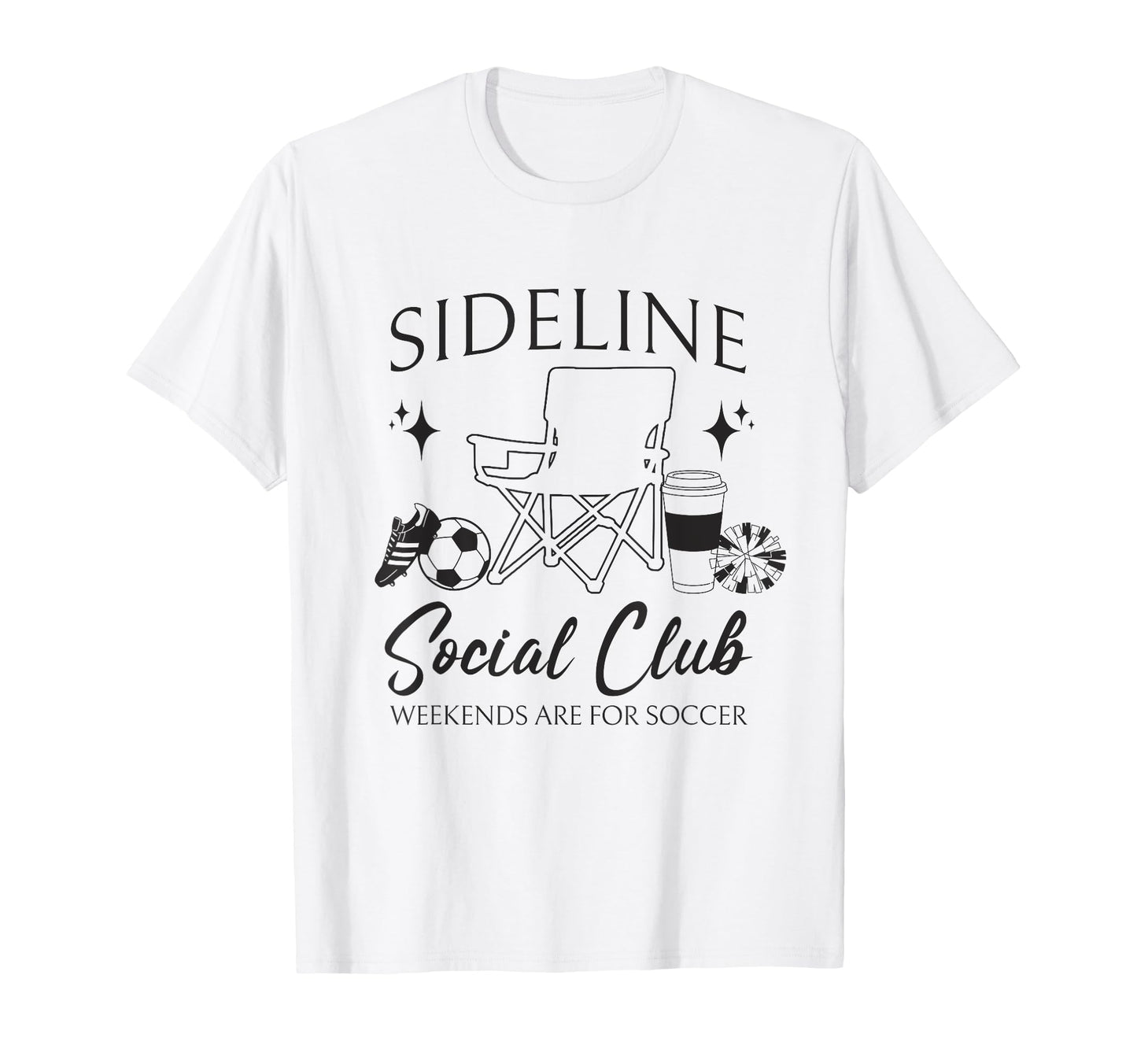 Sideline Social Club Soccer Mom Game T-Shirt - Trendy Graphic Men Women - T-Shirt, Sweatshirt, Hoodie