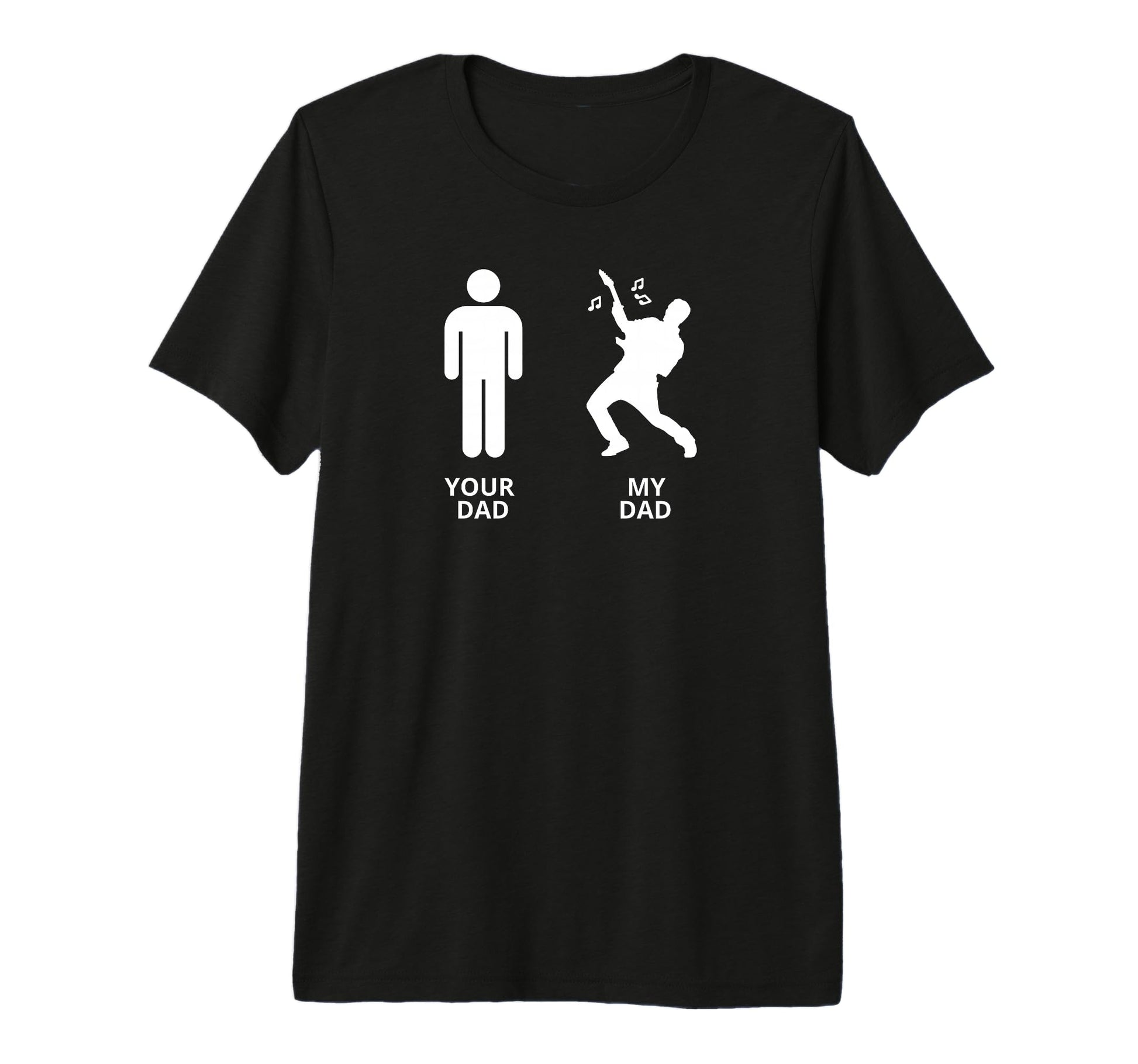 Funny Your Dad Vs My Daddy Guitar Musician T-Shirt - Graphic Print Unisex - T-Shirt, Sweatshirt, Hoodie