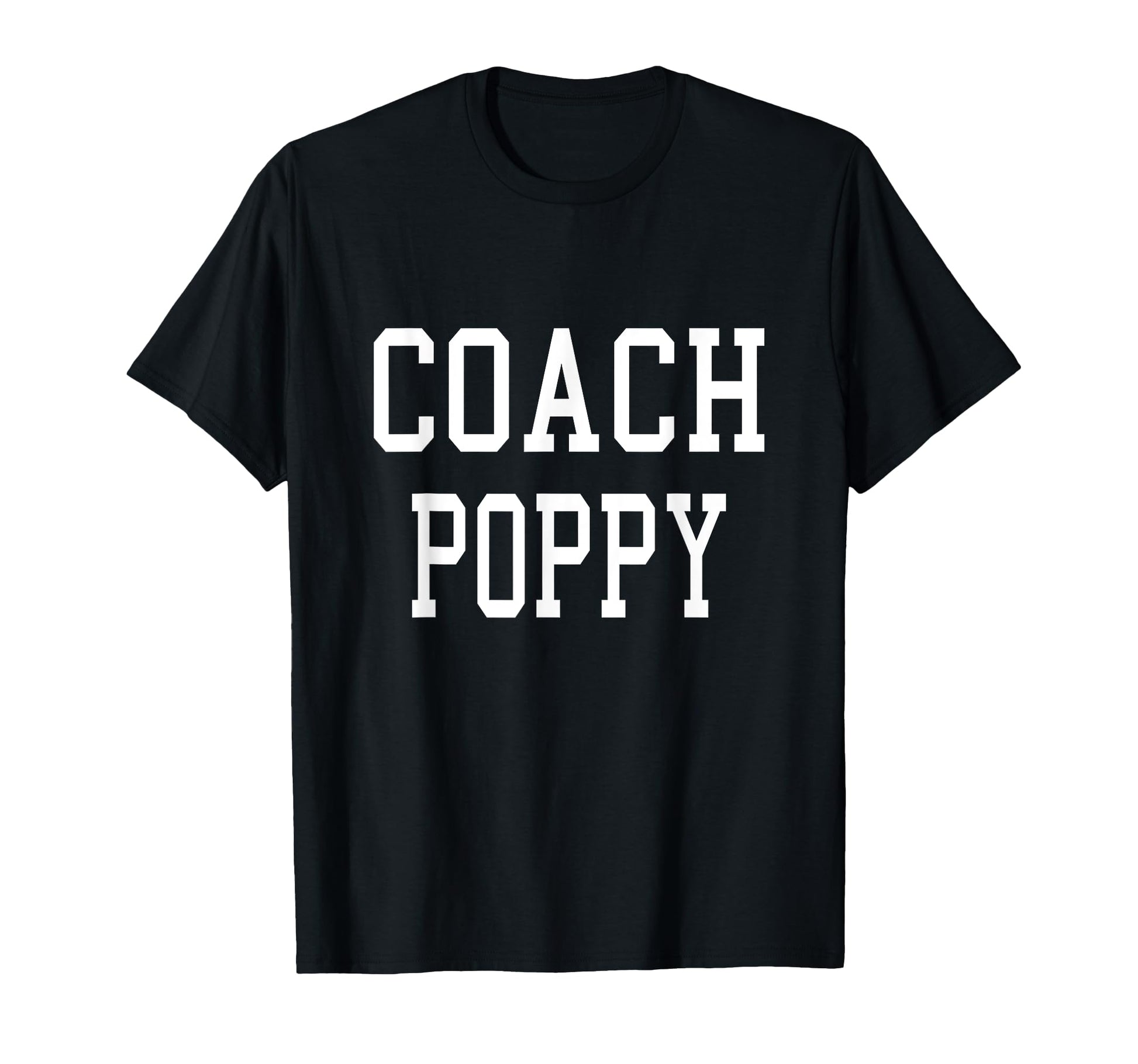 Coach Poppy Custom Football Soccer Baseball T-Shirt - Graphic Print Unisex - T-Shirt, Sweatshirt, Hoodie