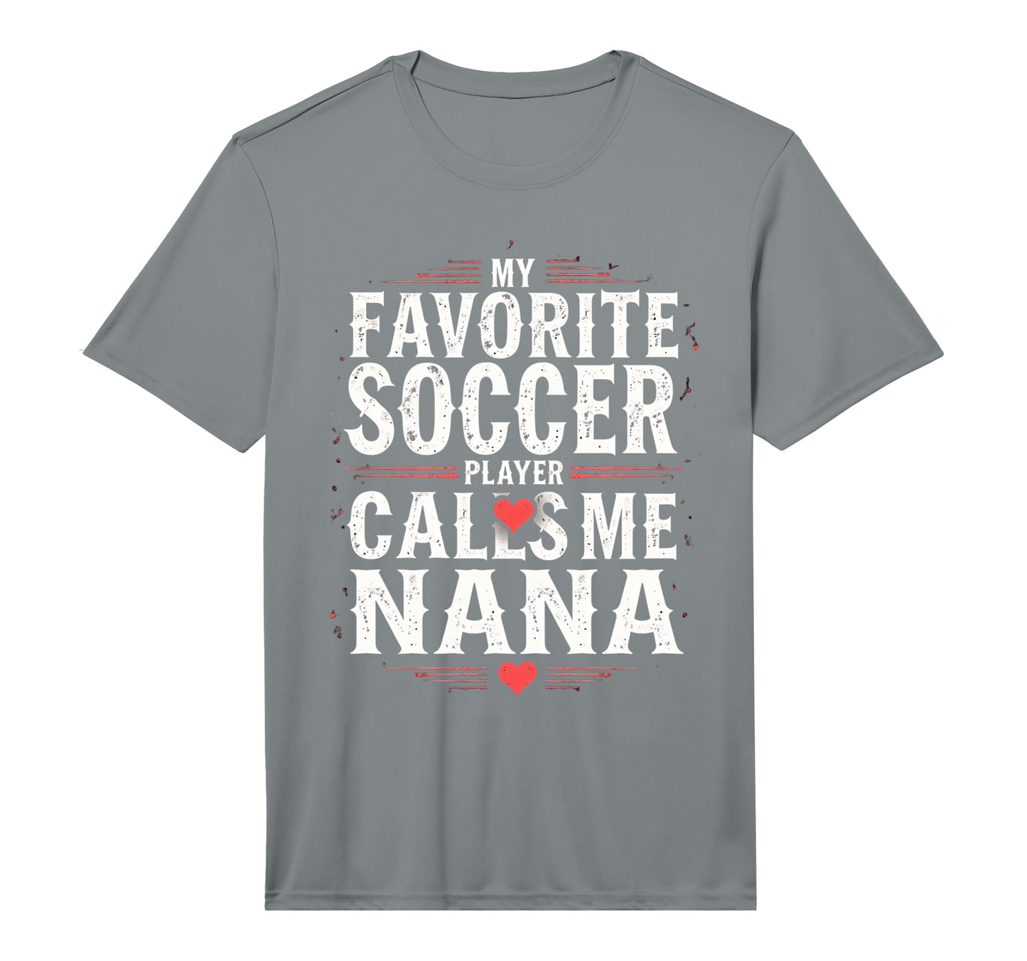 Proud Soccer Nana Funny Grandma Lover T-Shirt - Trendy Graphic Men Women - T-Shirt, Sweatshirt, Hoodie